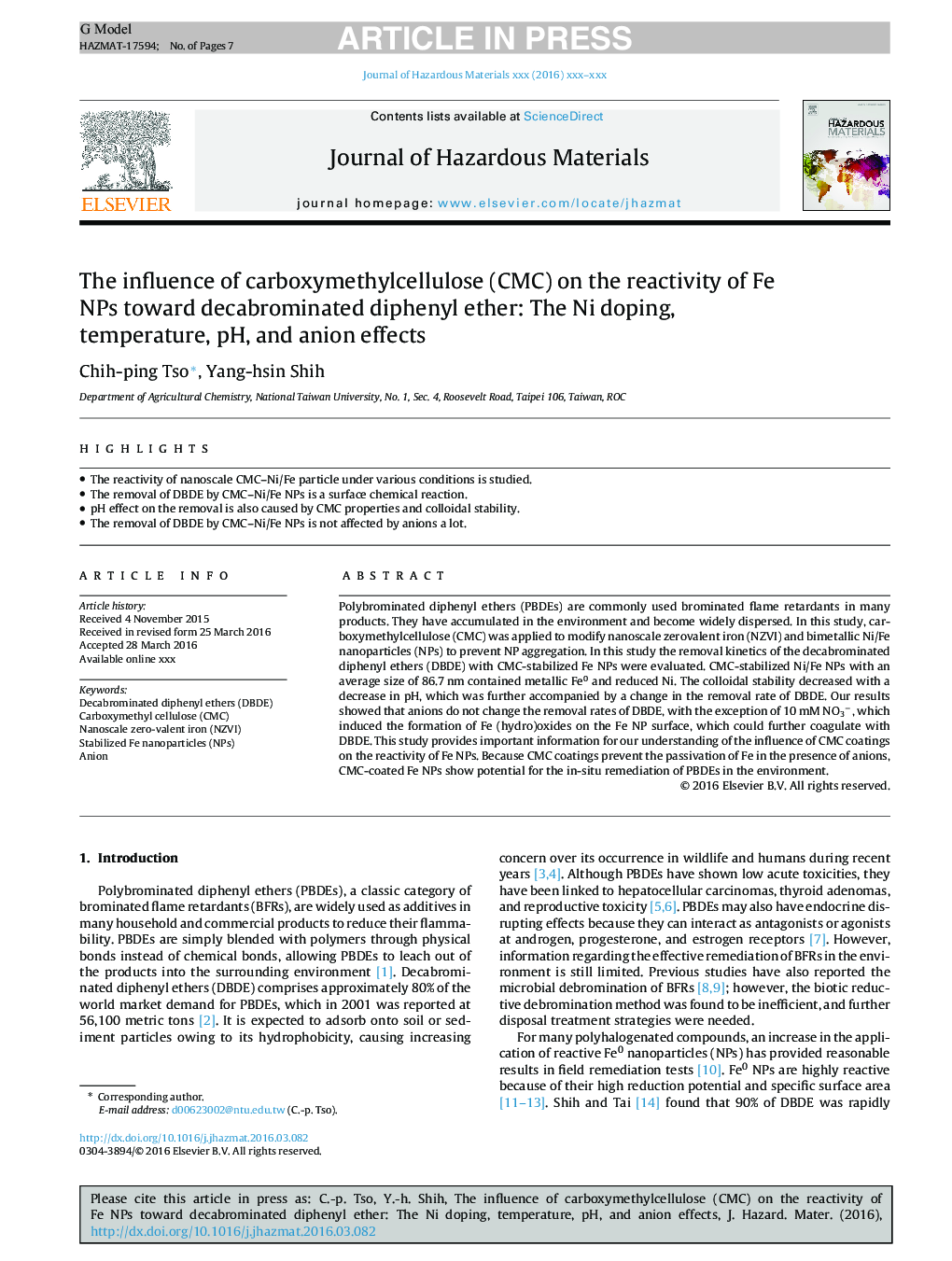 The influence of carboxymethylcellulose (CMC) on the reactivity of Fe NPs toward decabrominated diphenyl ether: The Ni doping, temperature, pH, and anion effects