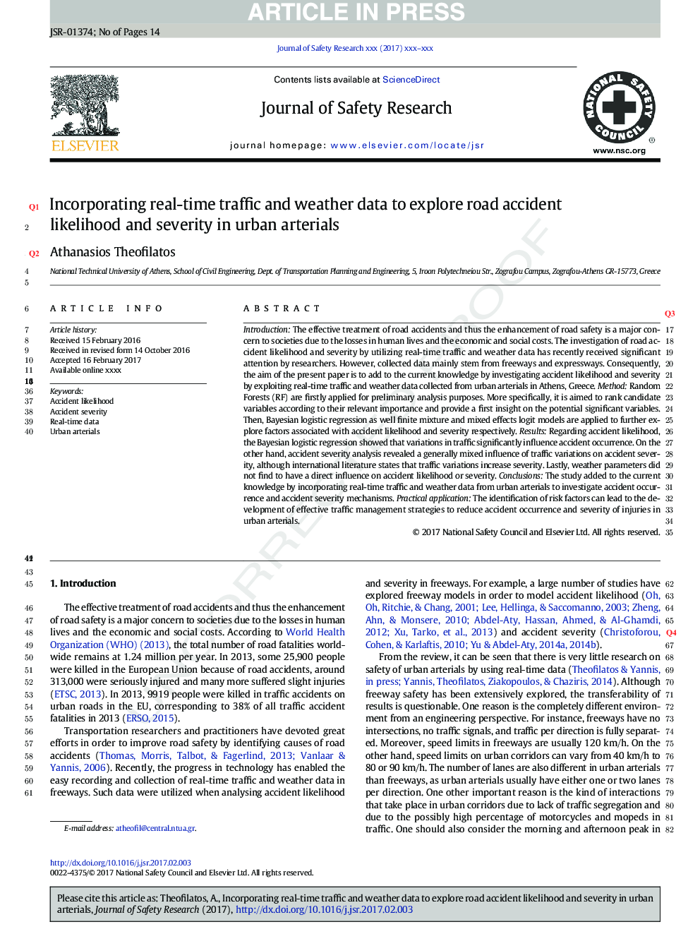 Incorporating real-time traffic and weather data to explore road accident likelihood and severity in urban arterials