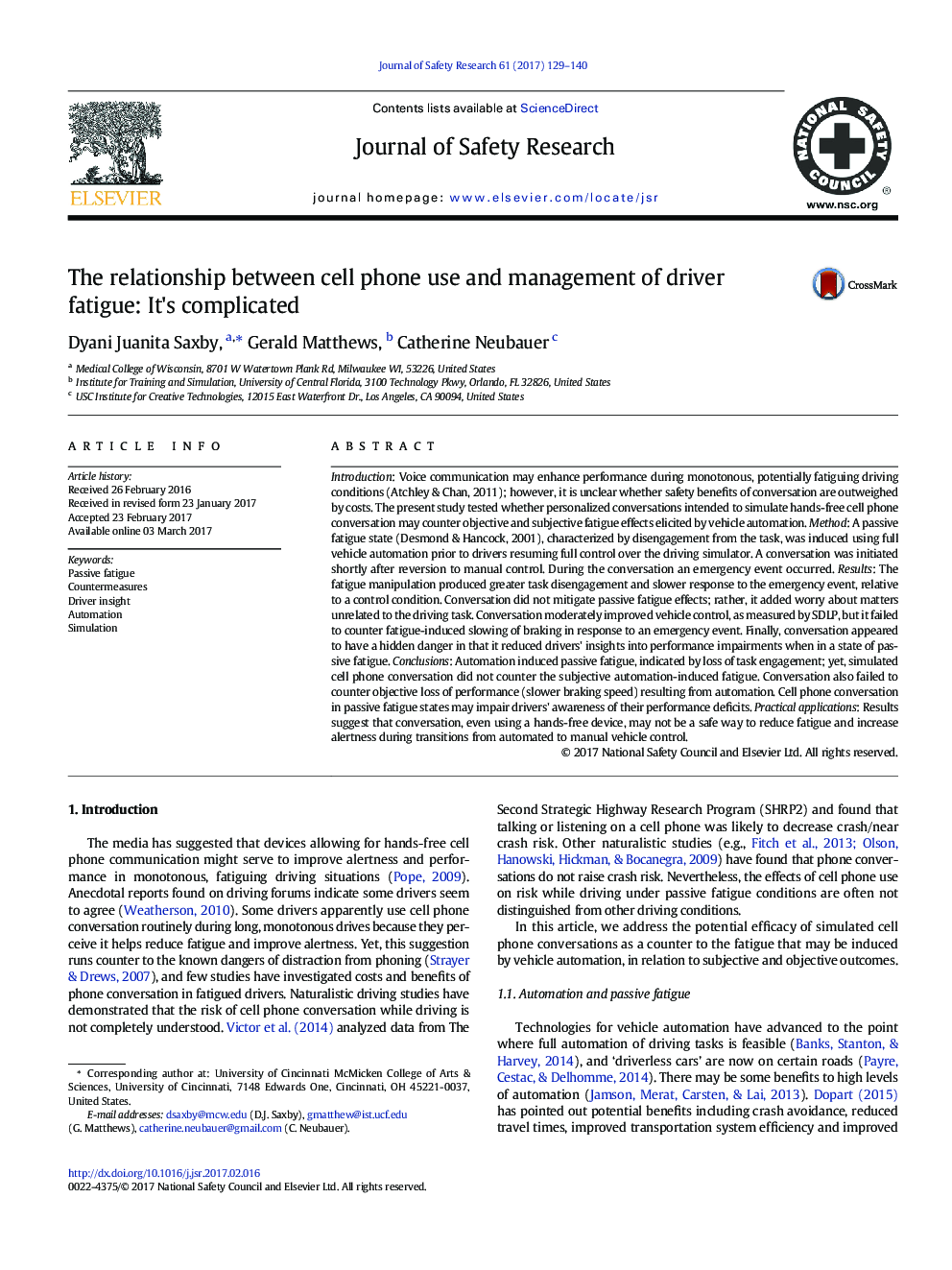 The relationship between cell phone use and management of driver fatigue: It's complicated