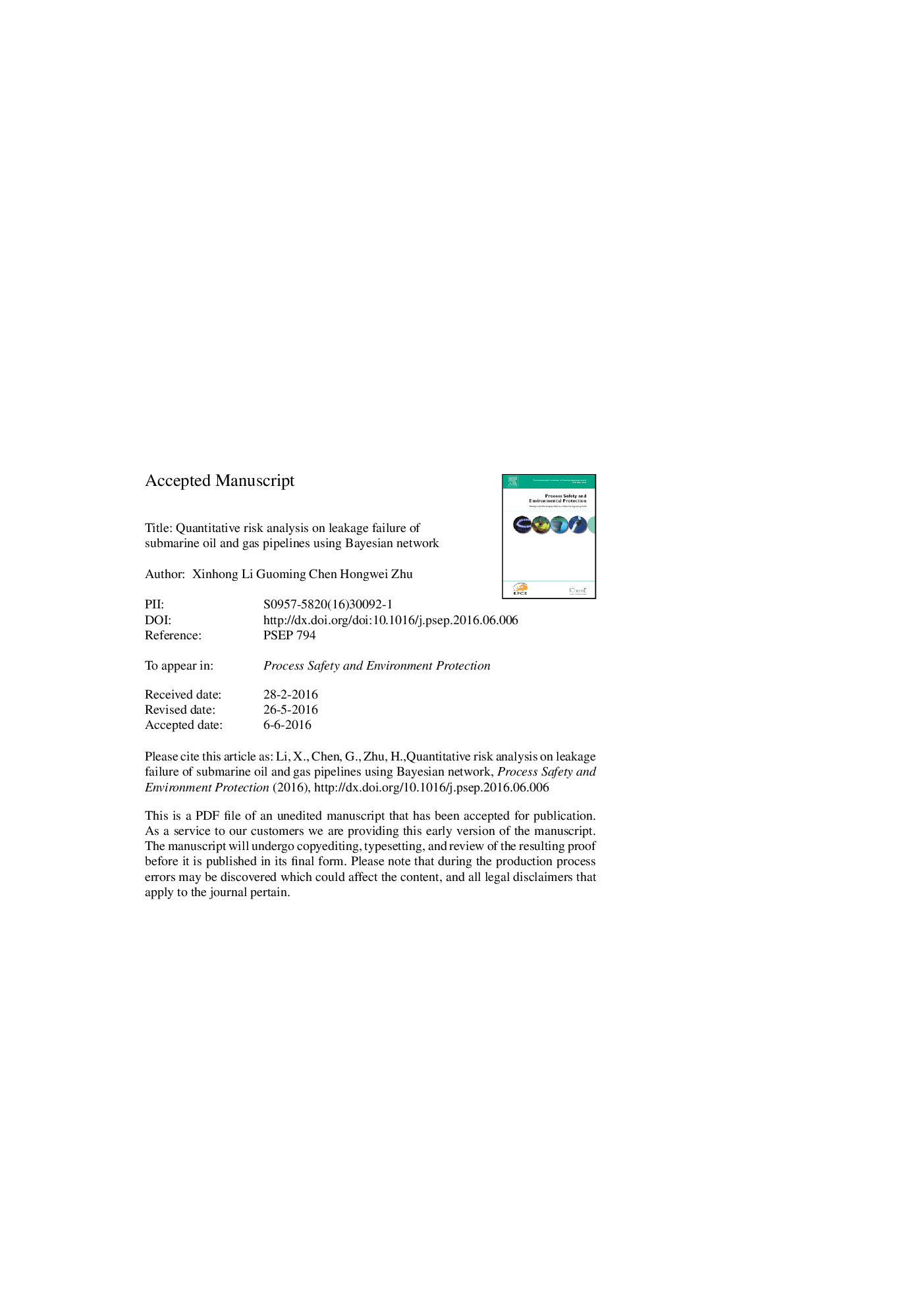 Quantitative risk analysis on leakage failure of submarine oil and gas pipelines using Bayesian network