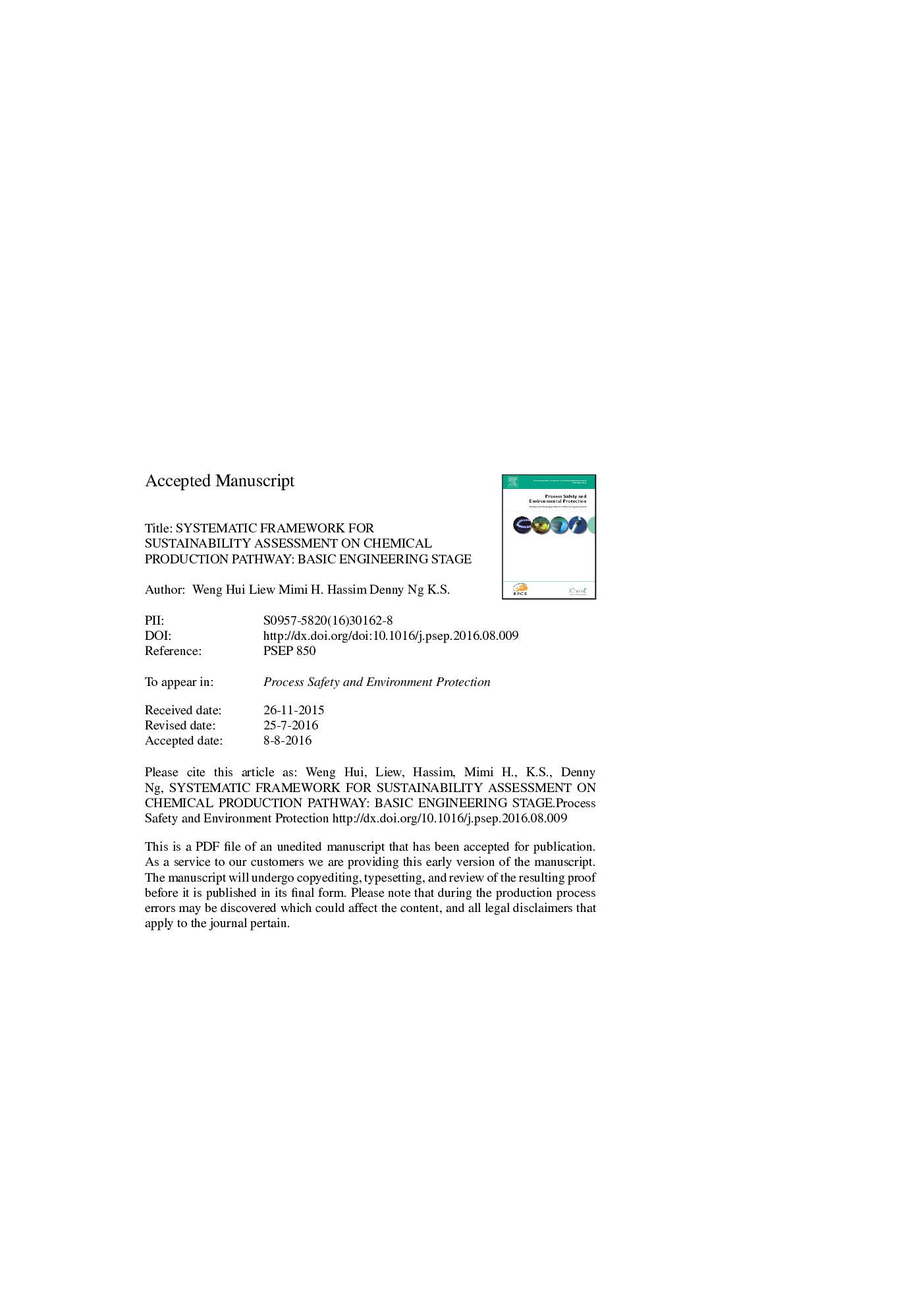 Systematic framework for sustainability assessment on chemical production pathway: Basic engineering stage