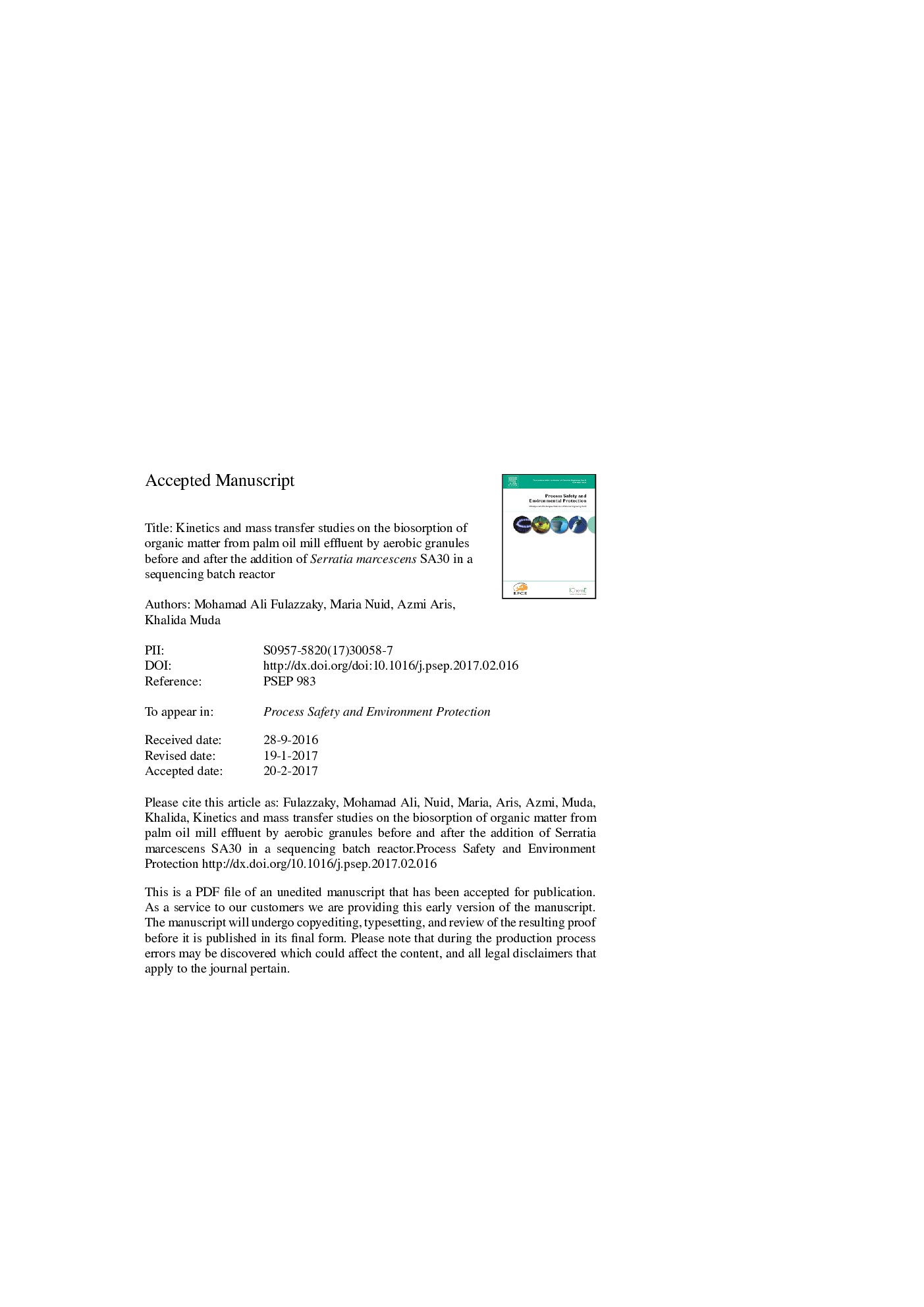 Kinetics and mass transfer studies on the biosorption of organic matter from palm oil mill effluent by aerobic granules before and after the addition of Serratia marcescens SA30 in a sequencing batch reactor