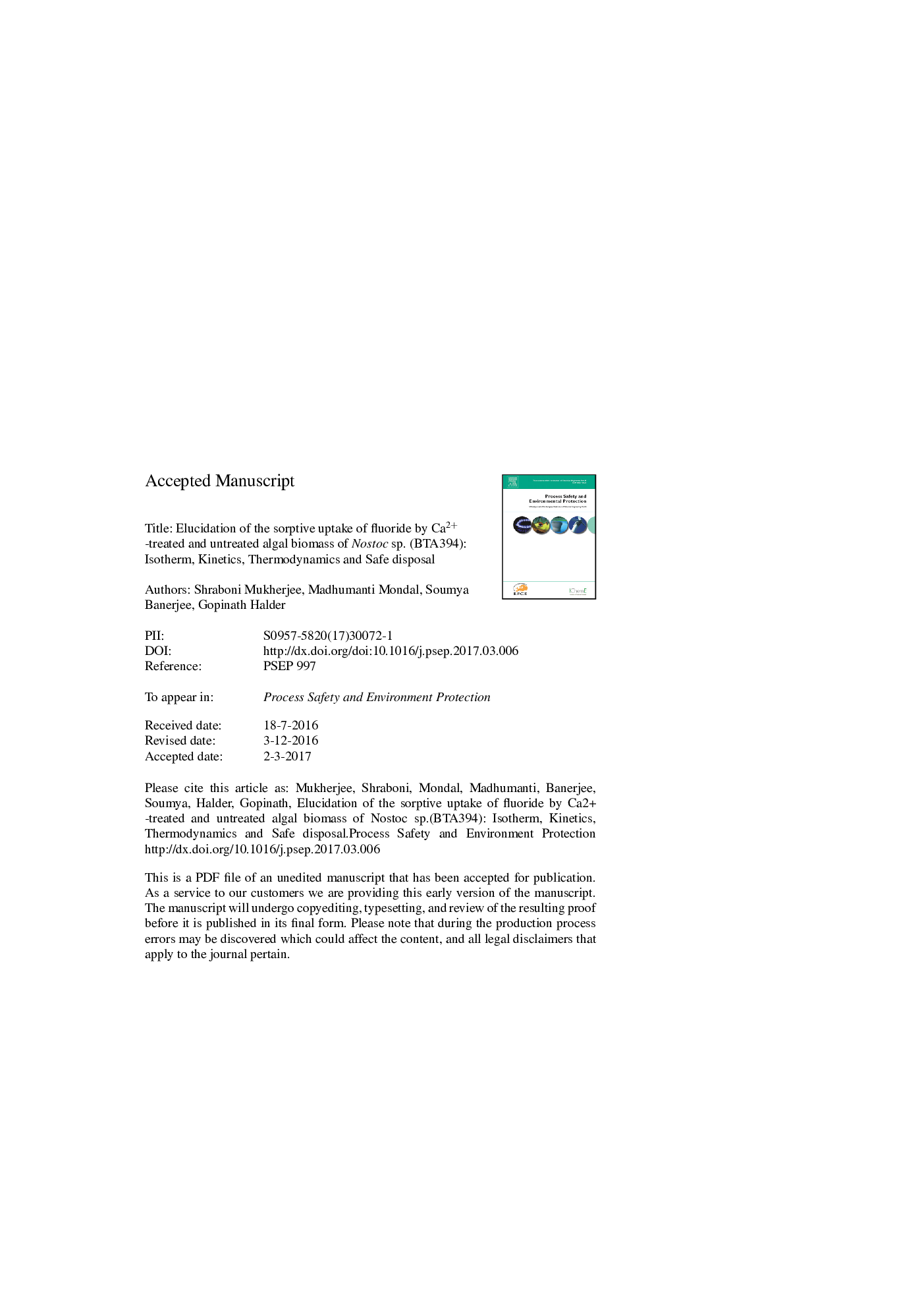 Elucidation of the sorptive uptake of fluoride by Ca2+-treated and untreated algal biomass of Nostoc sp. (BTA394): Isotherm, kinetics, thermodynamics and safe disposal