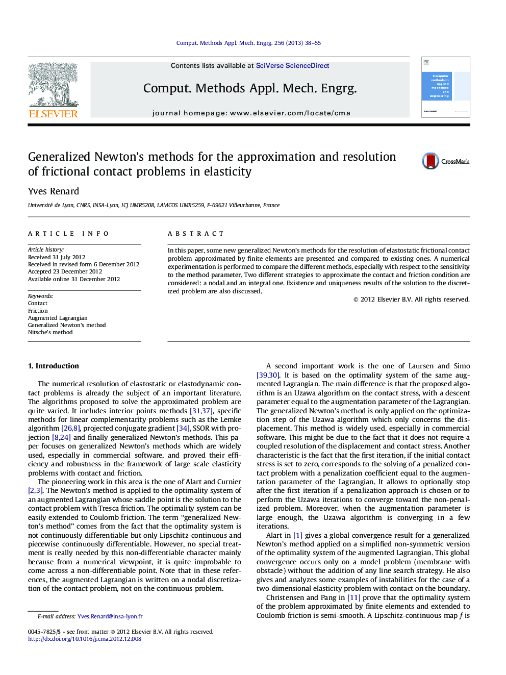 Generalized Newton’s methods for the approximation and resolution of frictional contact problems in elasticity