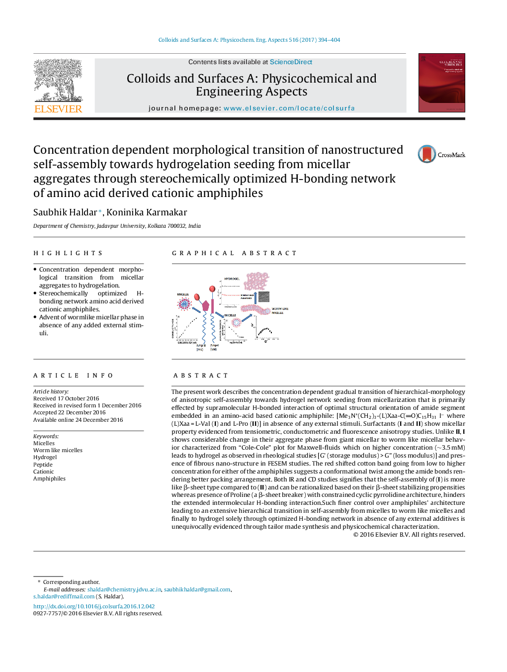 Concentration dependent morphological transition of nanostructured self-assembly towards hydrogelation seeding from micellar aggregates through stereochemically optimized H-bonding network of amino acid derived cationic amphiphiles