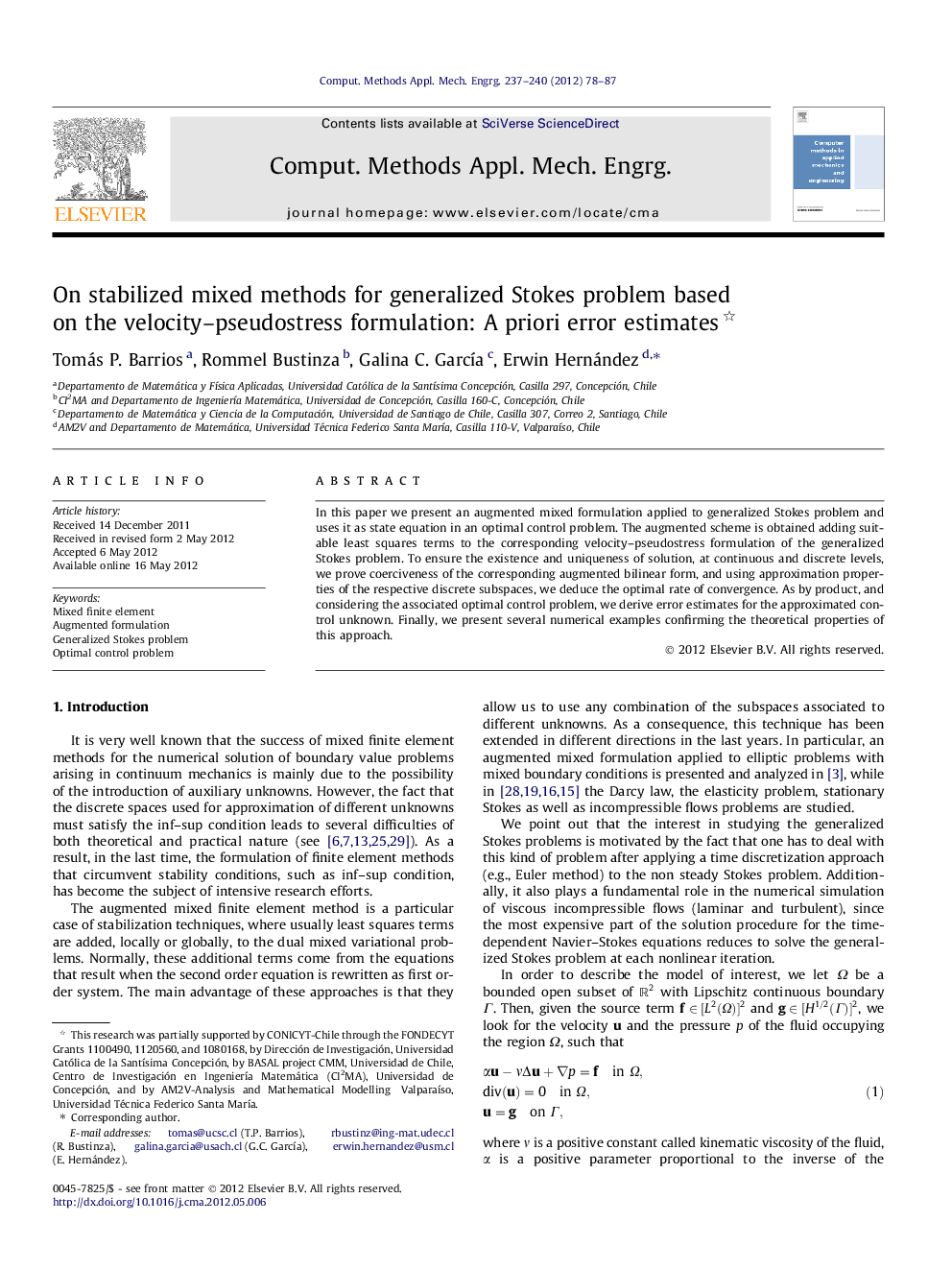 On stabilized mixed methods for generalized Stokes problem based on the velocity–pseudostress formulation: A priori error estimates 