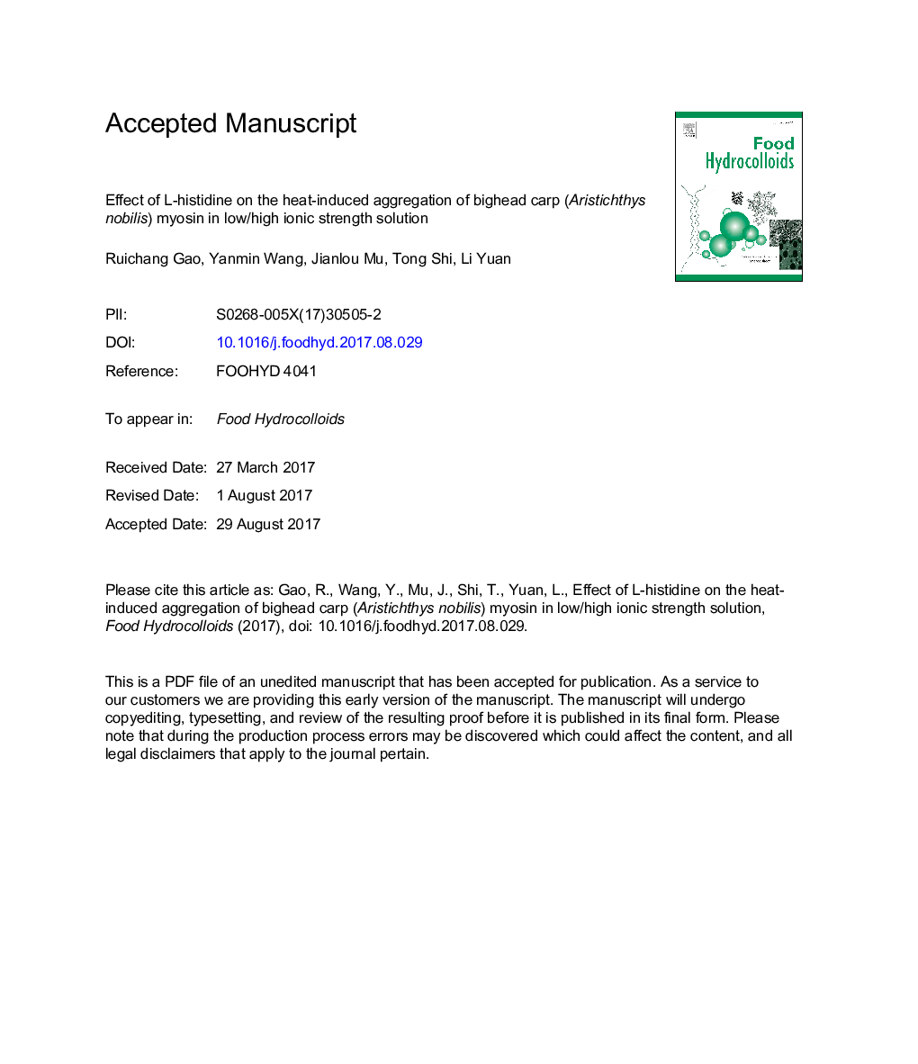 Effect of l-histidine on the heat-induced aggregation of bighead carp (Aristichthys nobilis) myosin in low/high ionic strength solution