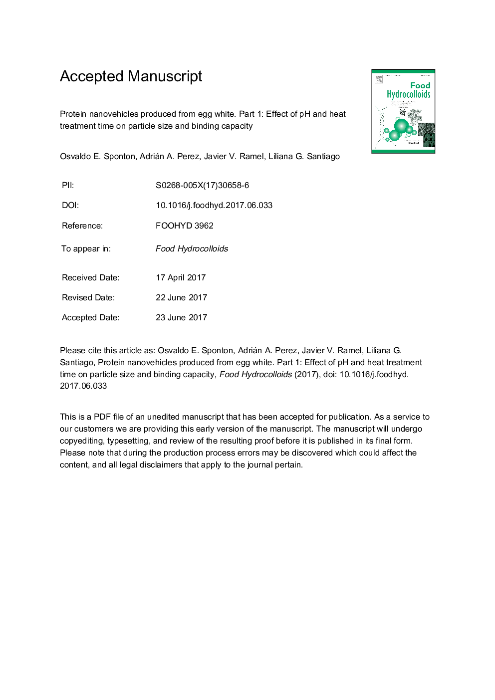 Protein nanovehicles produced from egg white. Part 1: Effect of pH and heat treatment time on particle size and binding capacity