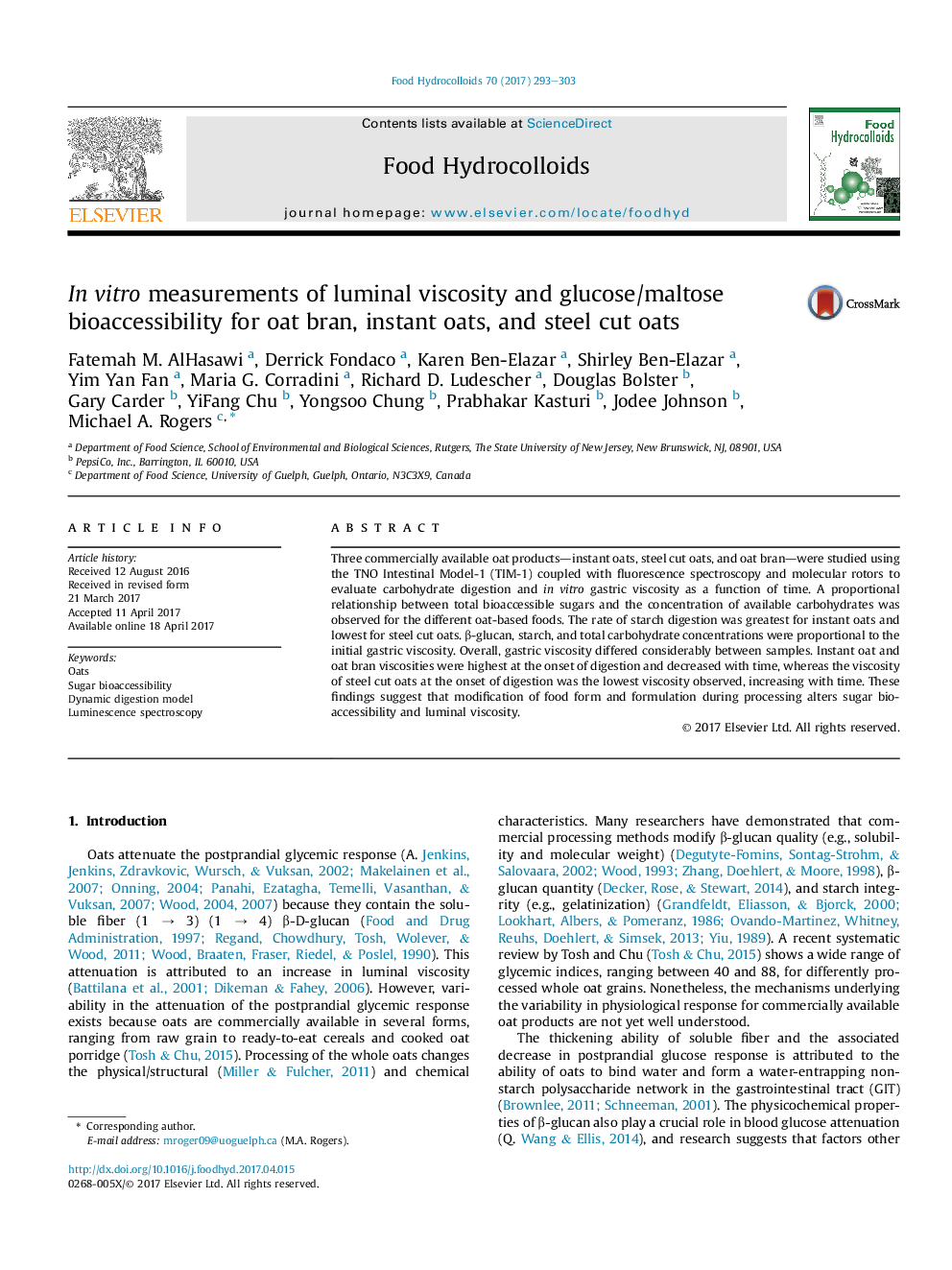 InÂ vitro measurements of luminal viscosity and glucose/maltose bioaccessibility for oat bran, instant oats, and steel cut oats