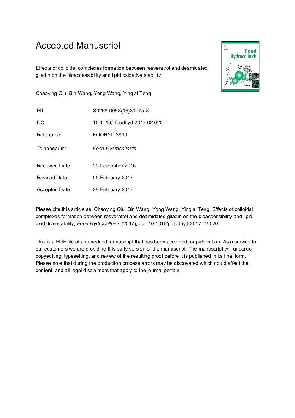 Effects of colloidal complexes formation between resveratrol and deamidated gliadin on the bioaccessibility and lipid oxidative stability