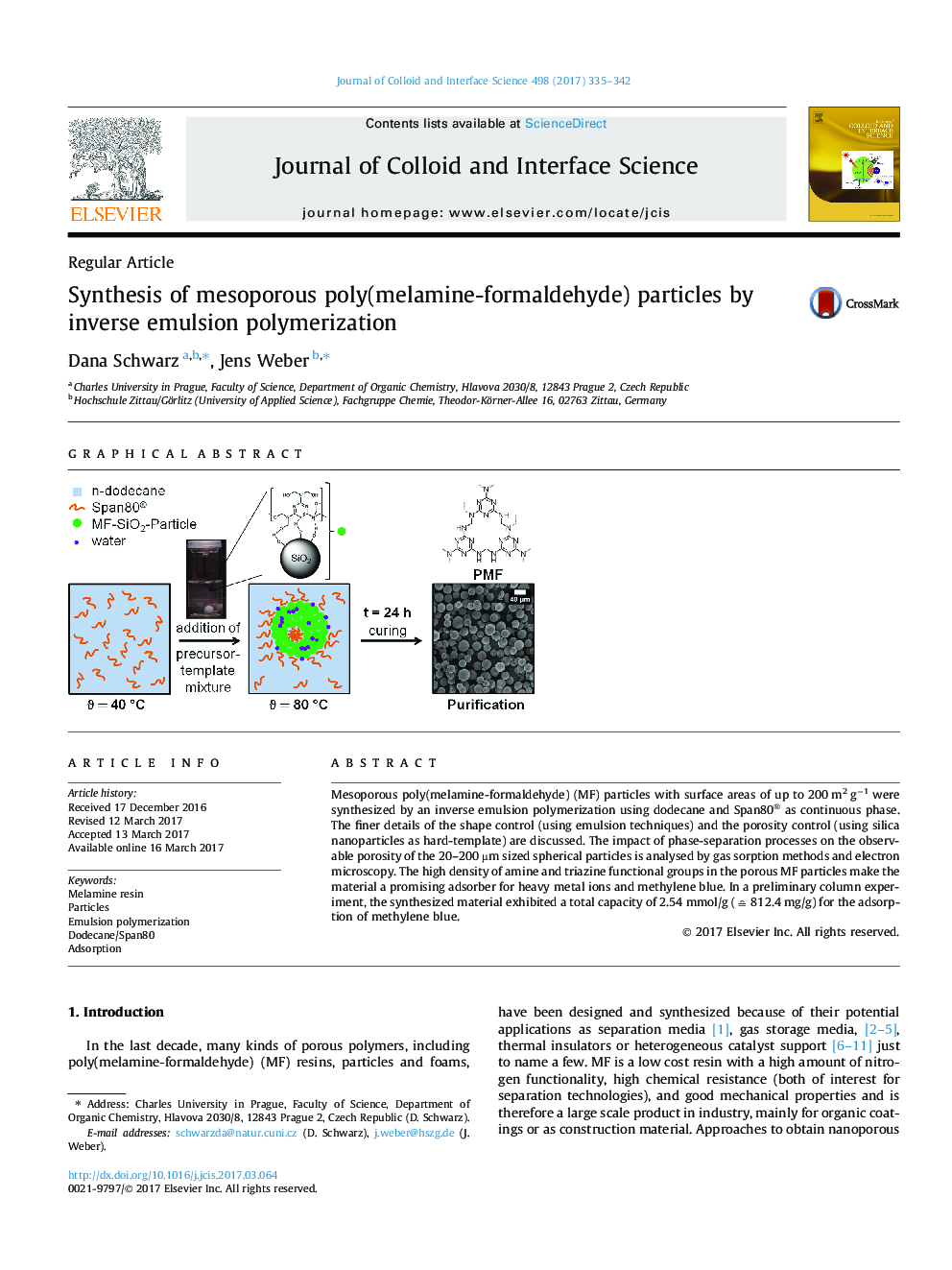 Regular ArticleSynthesis of mesoporous poly(melamine-formaldehyde) particles by inverse emulsion polymerization