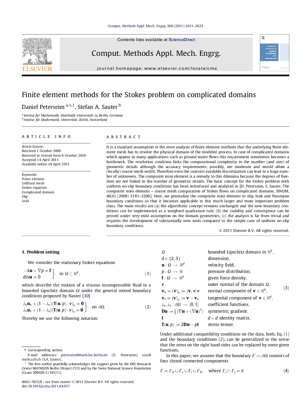 Finite element methods for the Stokes problem on complicated domains