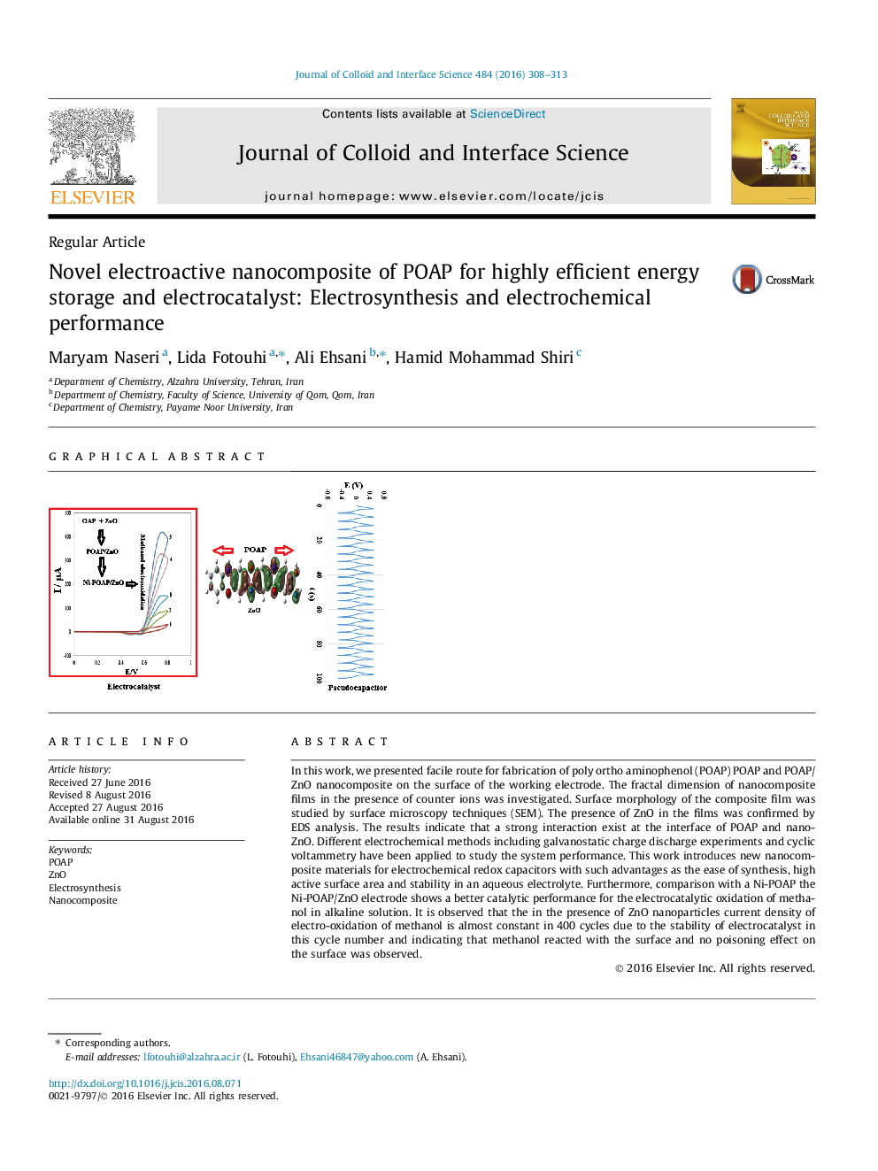 عکس صفحه اول مقاله: Novel electroactive nanocomposite of POAP for highly efficient energy storage and electrocatalyst: Electrosynthesis and electrochemical performance Novel electroactive nanocomposite of POAP for highly efficient energy storage and electrocatalyst: Electrosynthesis and electrochemical performance