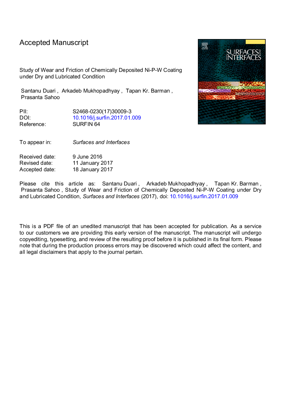 Study of wear and friction of chemically deposited Ni-P-W coating under dry and lubricated condition