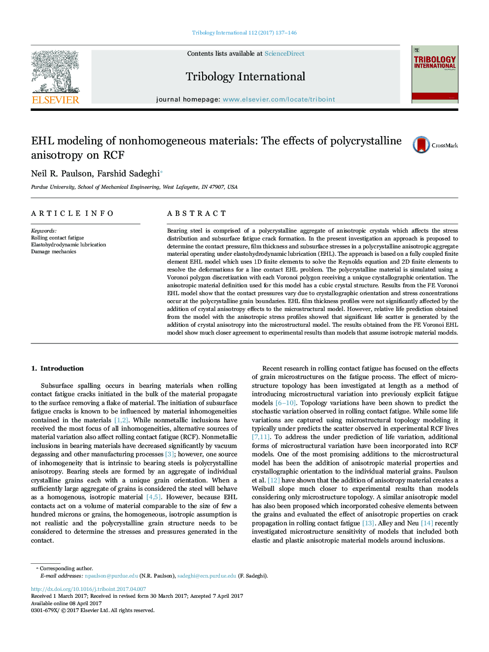 EHL modeling of nonhomogeneous materials: The effects of polycrystalline anisotropy on RCF