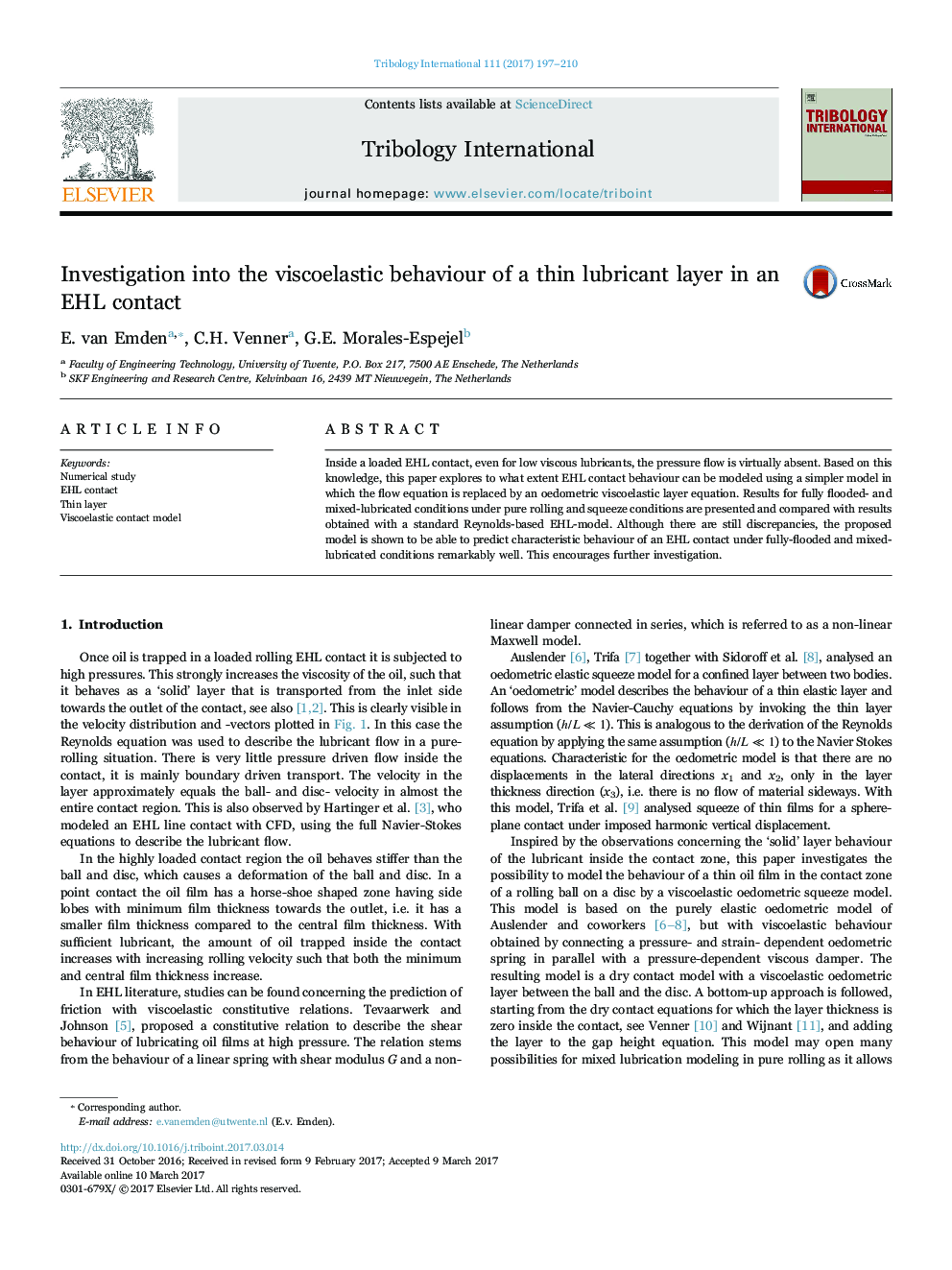 Investigation into the viscoelastic behaviour of a thin lubricant layer in an EHL contact