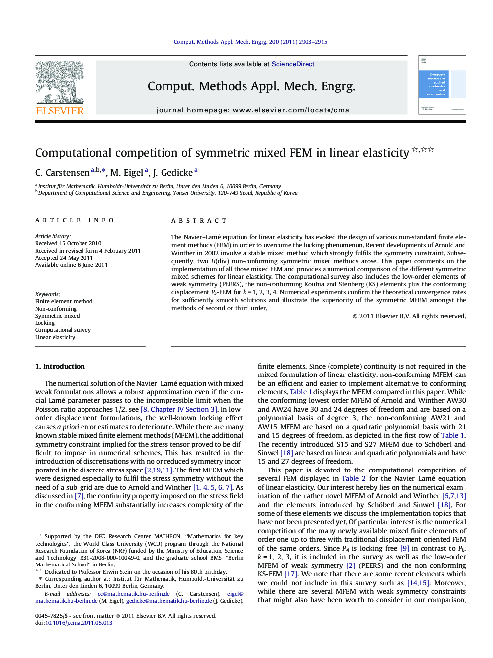 Computational competition of symmetric mixed FEM in linear elasticity 