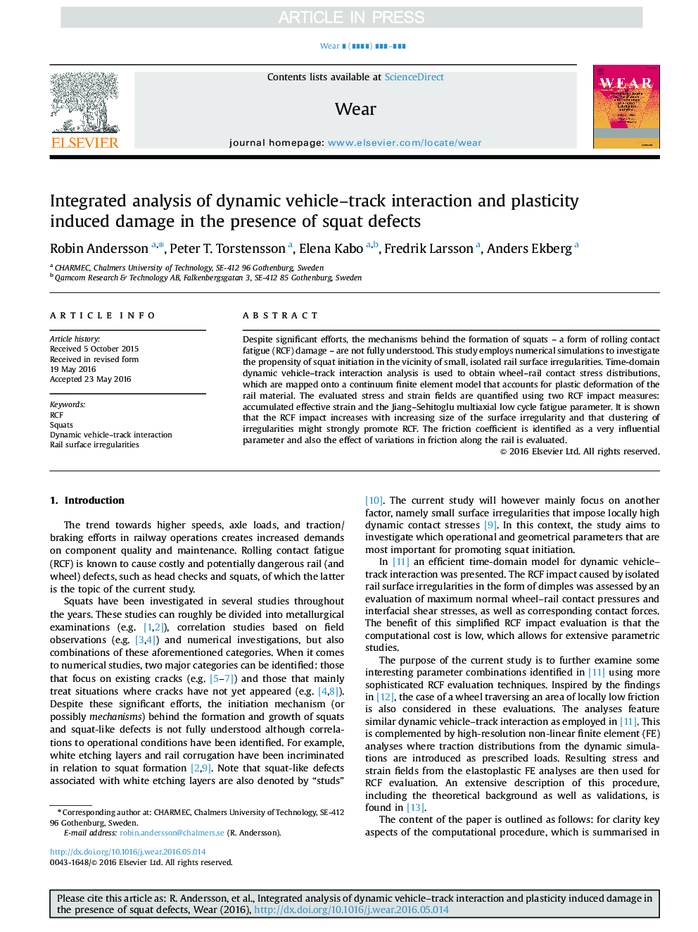 Integrated analysis of dynamic vehicle-track interaction and plasticity induced damage in the presence of squat defects