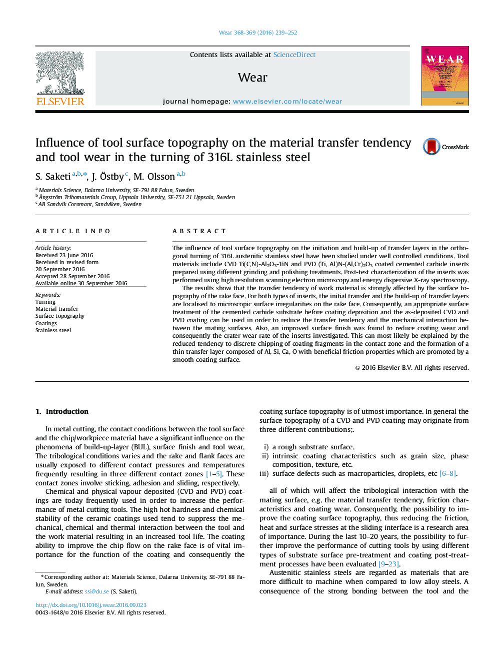 Influence of tool surface topography on the material transfer tendency and tool wear in the turning of 316L stainless steel