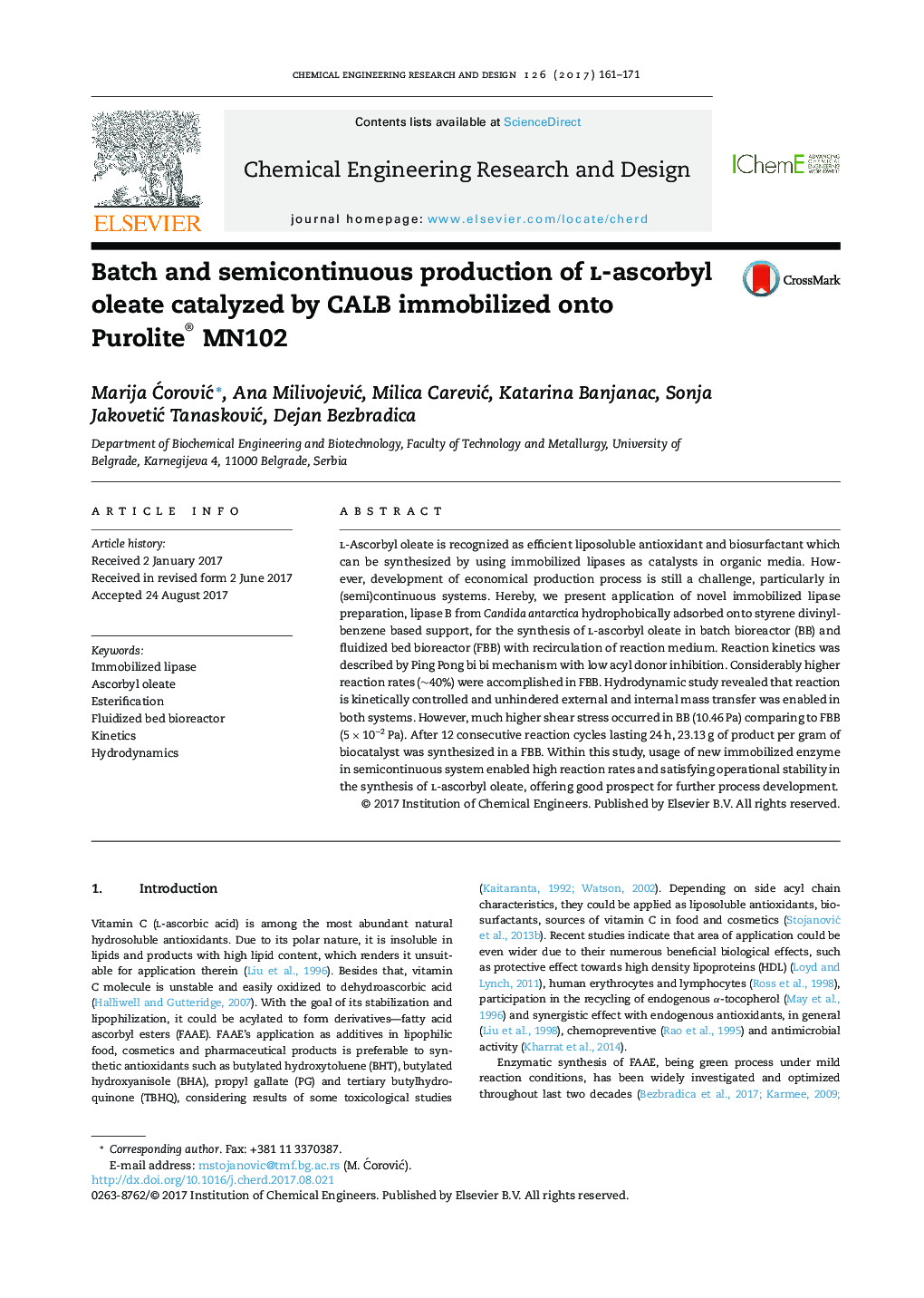 Batch and semicontinuous production of l-ascorbyl oleate catalyzed by CALB immobilized onto Purolite® MN102