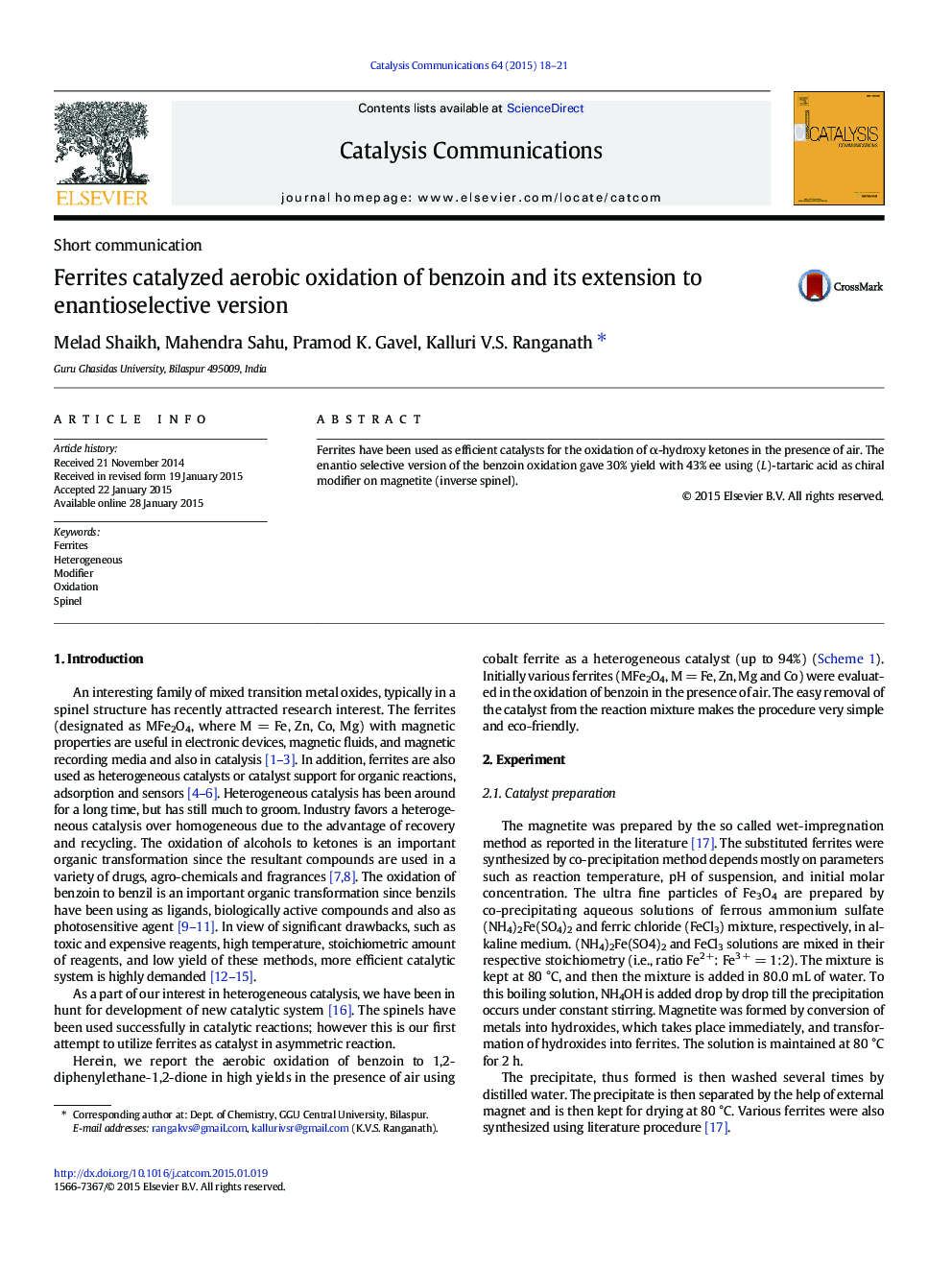 Ferrites catalyzed aerobic oxidation of benzoin and its extension to enantioselective version