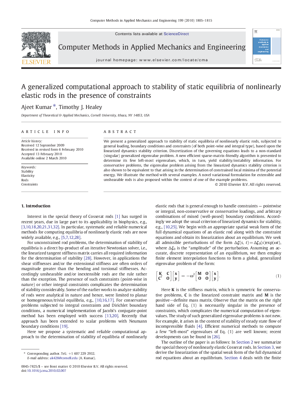عکس صفحه اول مقاله: A generalized computational approach to stability of static equilibria of nonlinearly elastic rods in the presence of constraints A generalized computational approach to stability of static equilibria of nonlinearly elastic rods in the presence of constraints