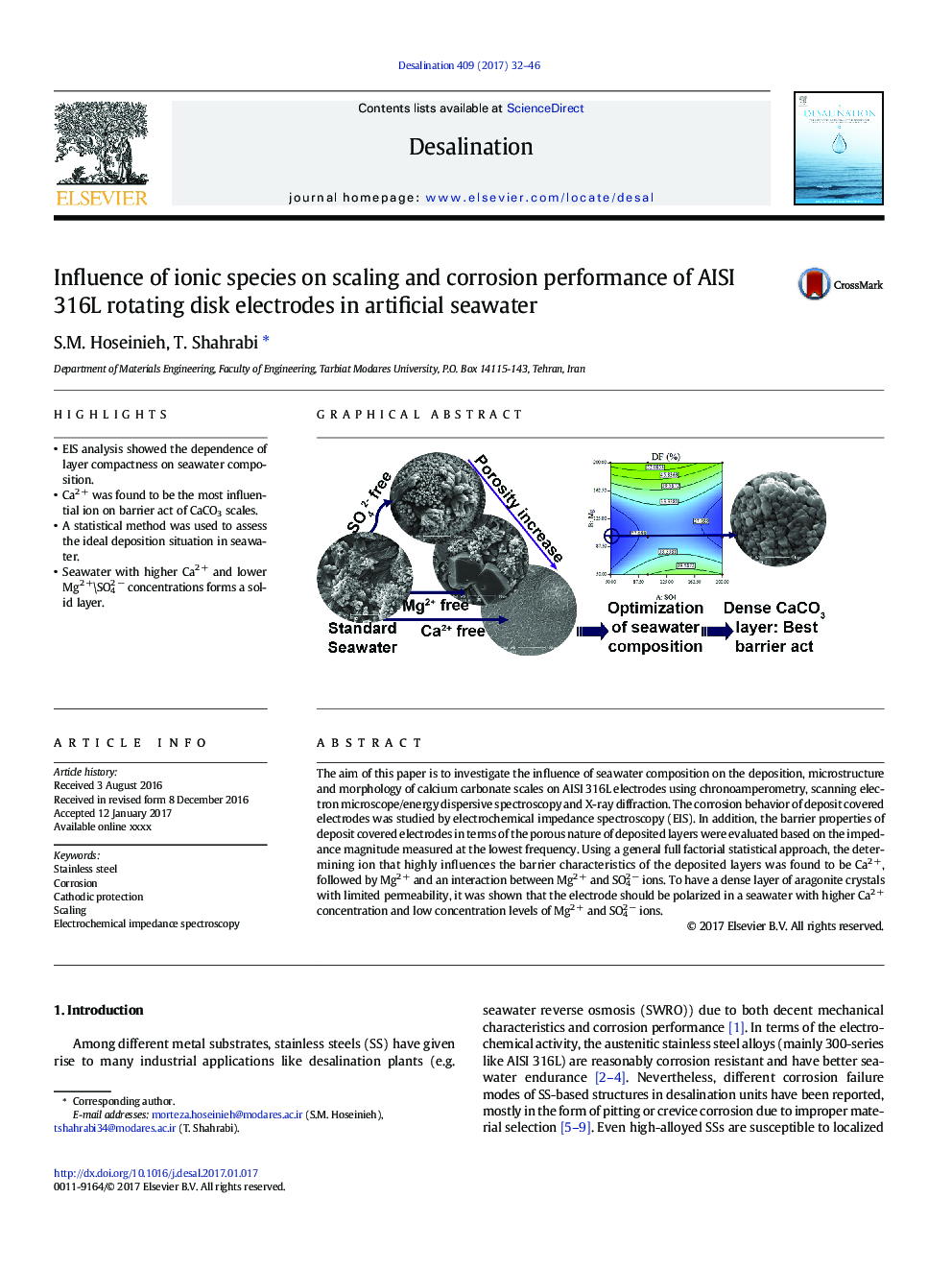 Influence of ionic species on scaling and corrosion performance of AISI 316L rotating disk electrodes in artificial seawater