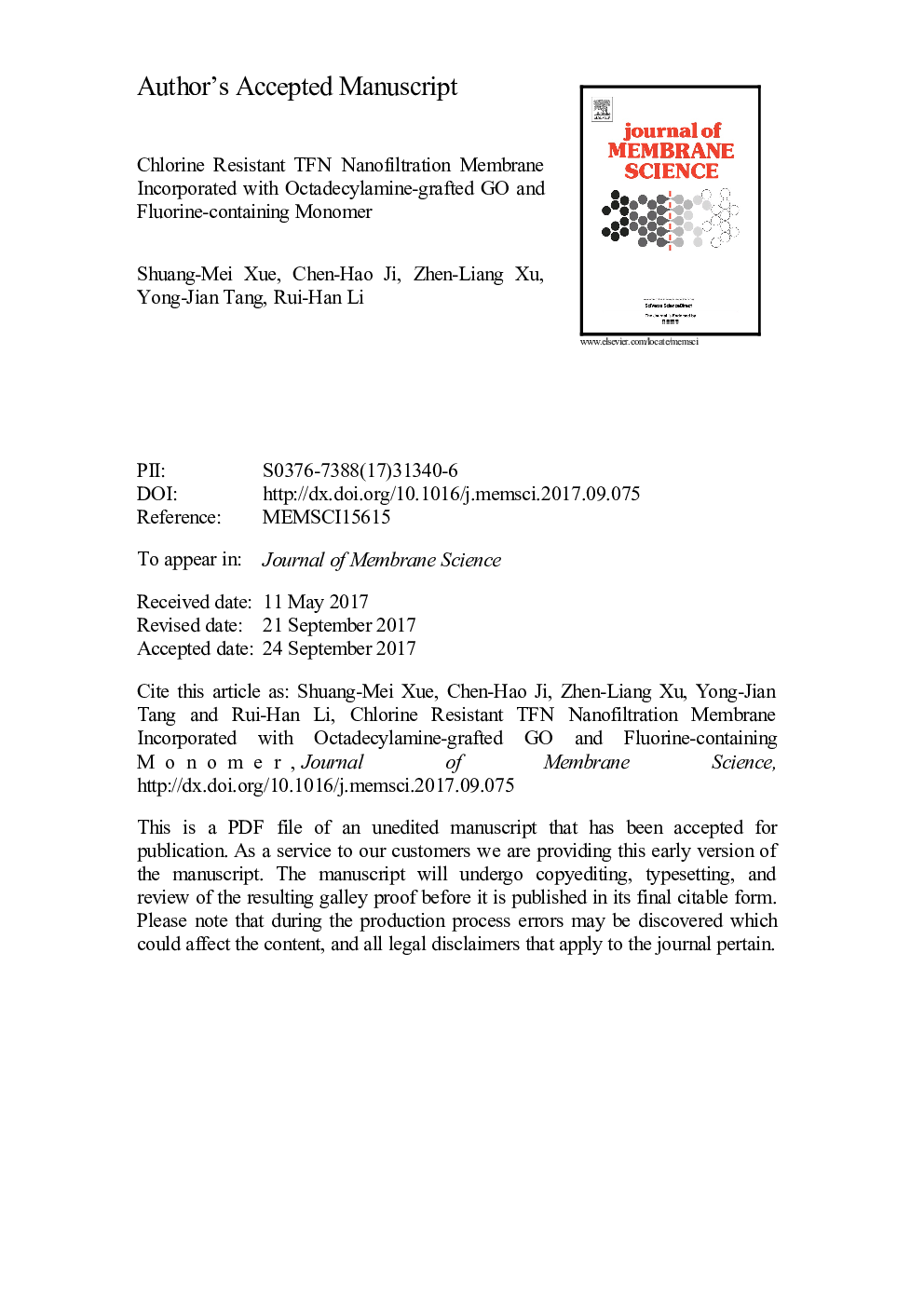 Chlorine resistant TFN nanofiltration membrane incorporated with octadecylamine-grafted GO and fluorine-containing monomer