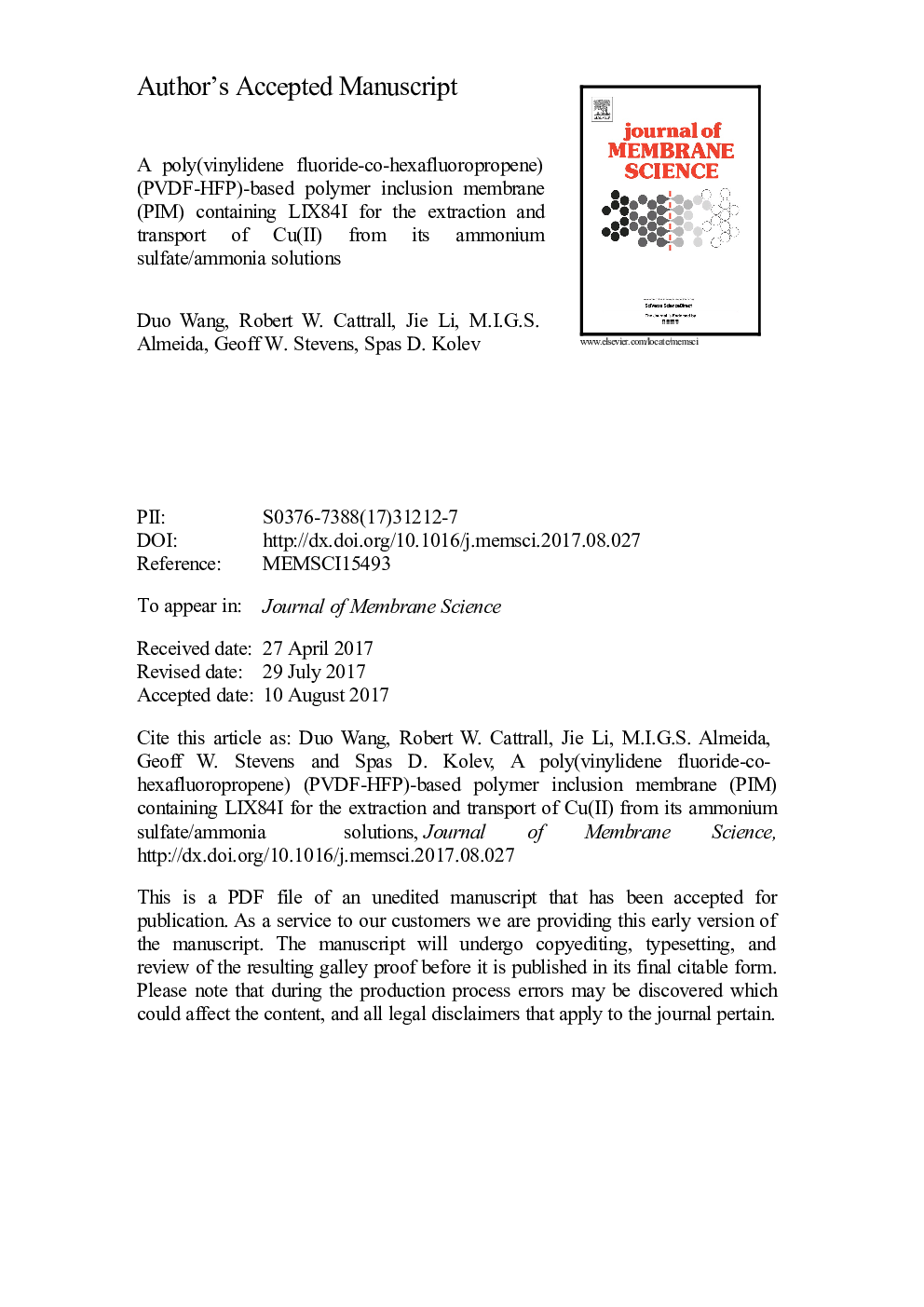 عکس صفحه اول مقاله: A poly(vinylidene fluoride-co-hexafluoropropylene) (PVDF-HFP)-based polymer inclusion membrane (PIM) containing LIX84I for the extraction and transport of Cu(II) from its ammonium sulfate/ammonia solutions A poly(vinylidene fluoride-co-hexafluoropropylene) (PVDF-HFP)-based polymer inclusion membrane (PIM) containing LIX84I for the extraction and transport of Cu(II) from its ammonium sulfate/ammonia solutions