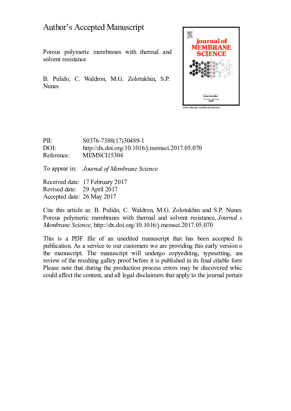 Porous polymeric membranes with thermal and solvent resistance