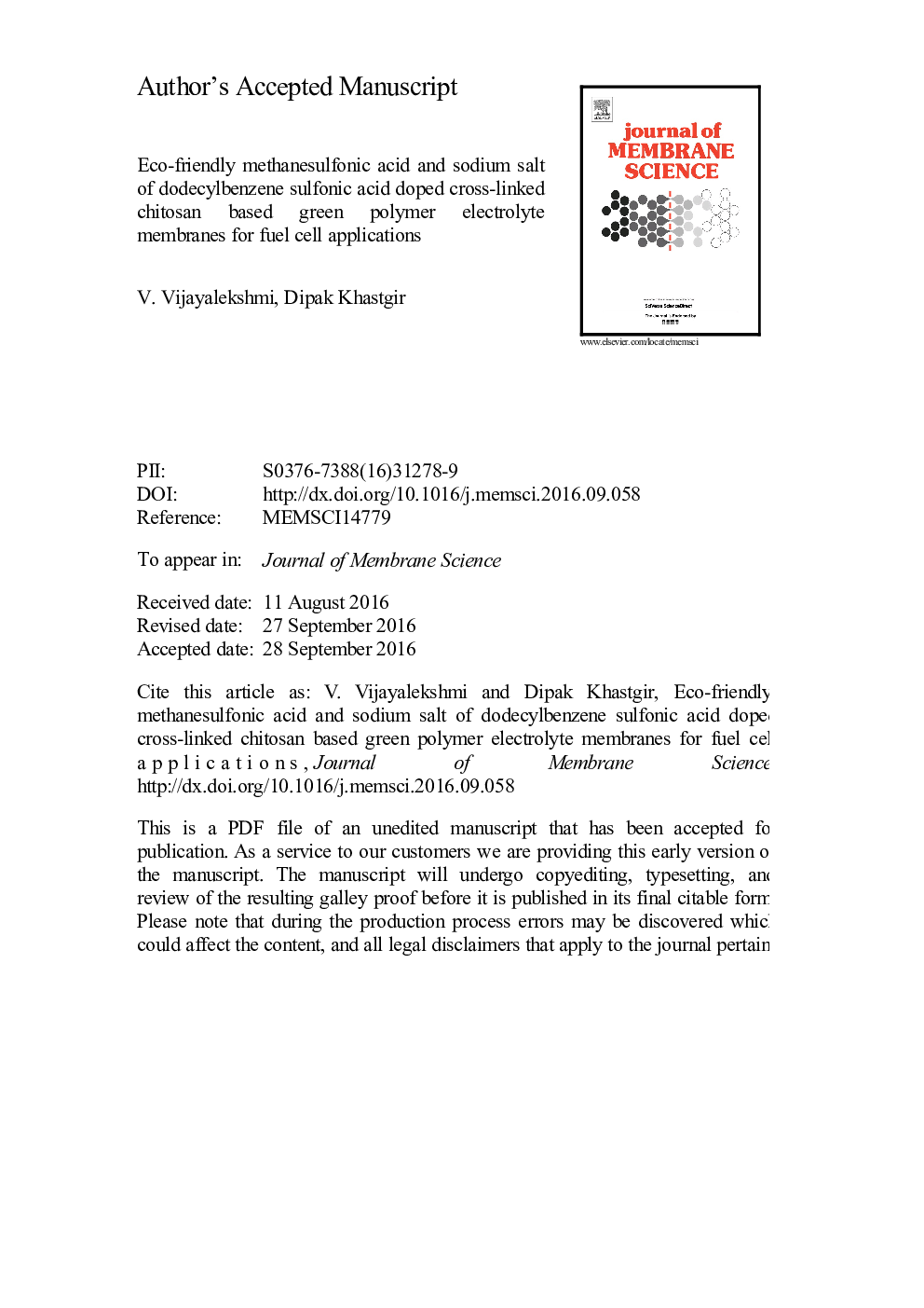 Eco-friendly methanesulfonic acid and sodium salt of dodecylbenzene sulfonic acid doped cross-linked chitosan based green polymer electrolyte membranes for fuel cell applications