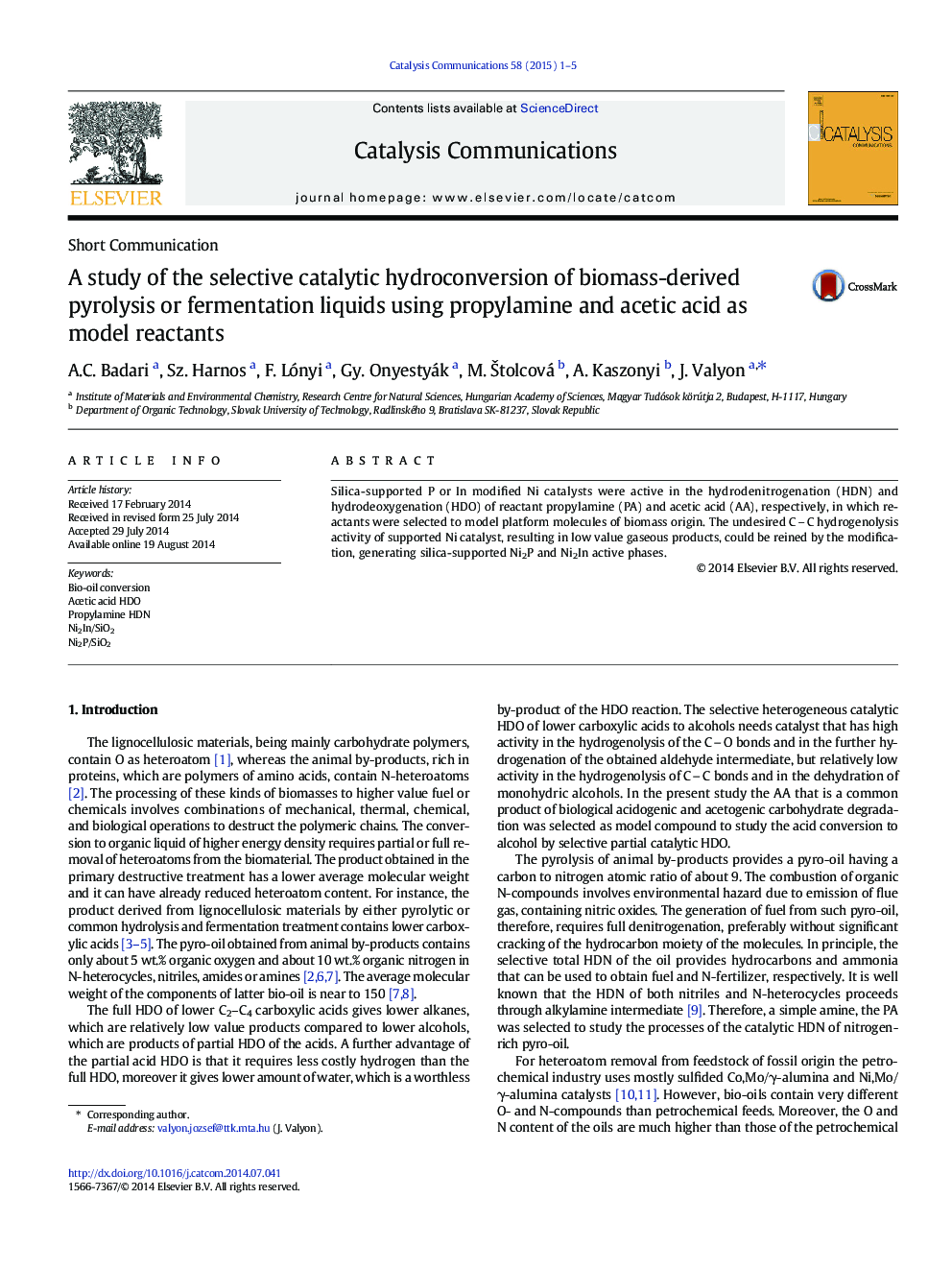 A study of the selective catalytic hydroconversion of biomass-derived pyrolysis or fermentation liquids using propylamine and acetic acid as model reactants