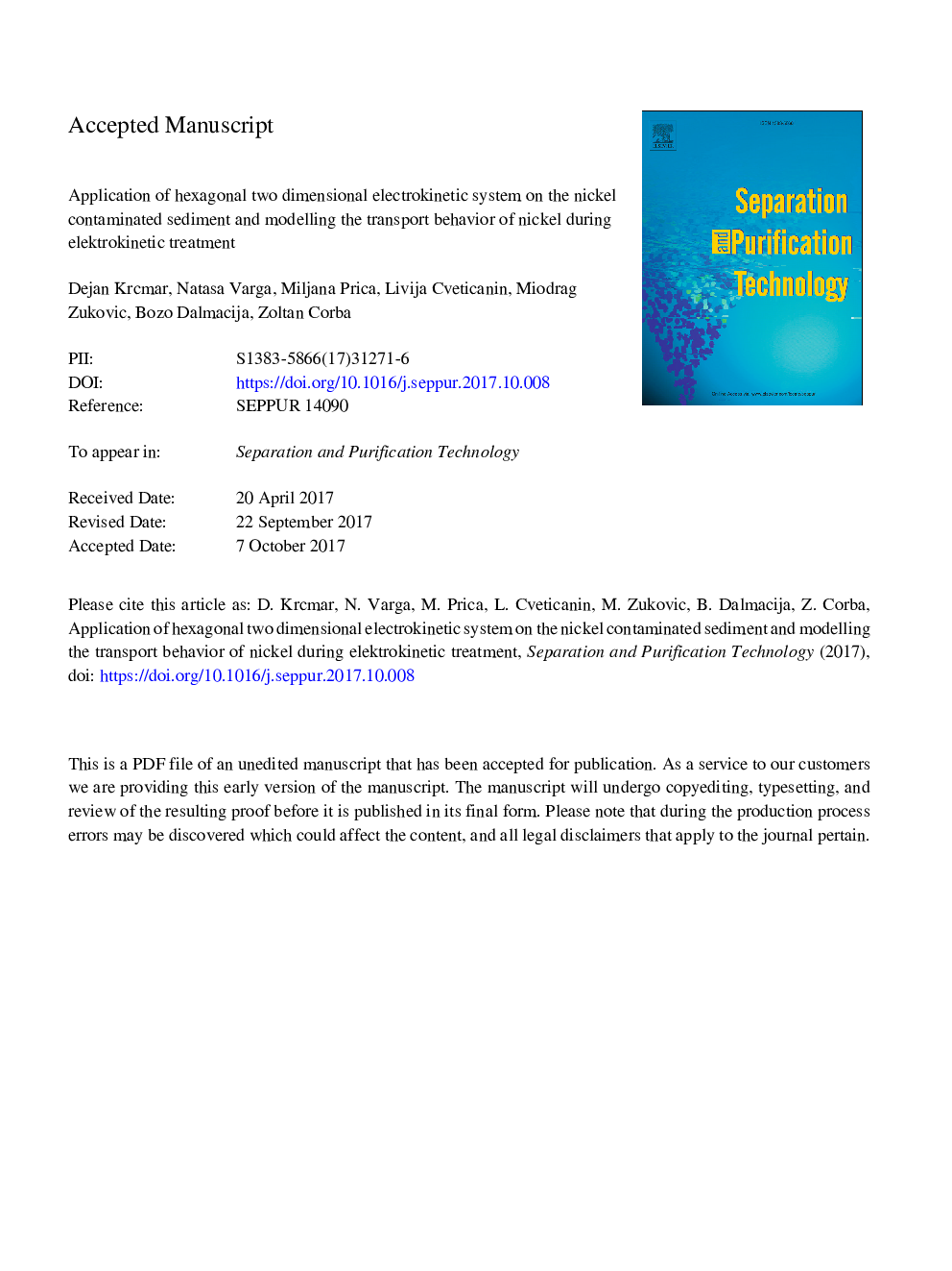 Application of hexagonal two dimensional electrokinetic system on the nickel contaminated sediment and modelling the transport behavior of nickel during electrokinetic treatment