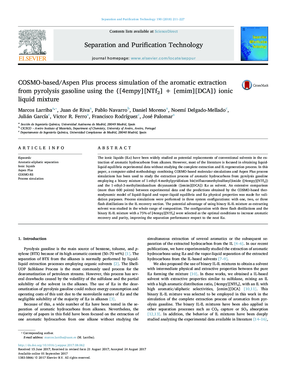 COSMO-based/Aspen Plus process simulation of the aromatic extraction from pyrolysis gasoline using the {[4empy][NTf2] + [emim][DCA]} ionic liquid mixture