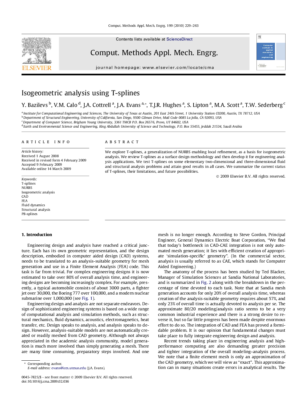 Isogeometric analysis using T-splines