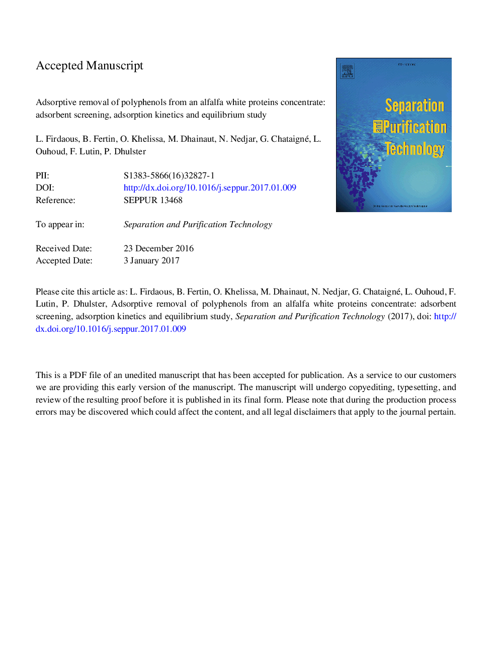 Adsorptive removal of polyphenols from an alfalfa white proteins concentrate: Adsorbent screening, adsorption kinetics and equilibrium study