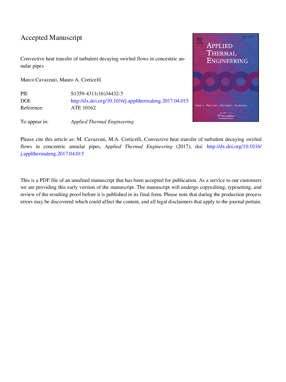 Convective heat transfer of turbulent decaying swirled flows in concentric annular pipes