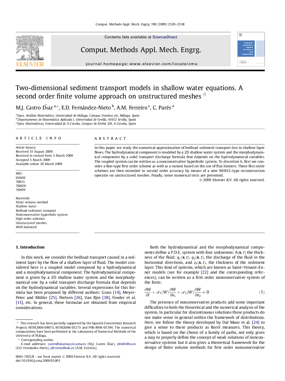 Two-dimensional sediment transport models in shallow water equations. A second order finite volume approach on unstructured meshes 