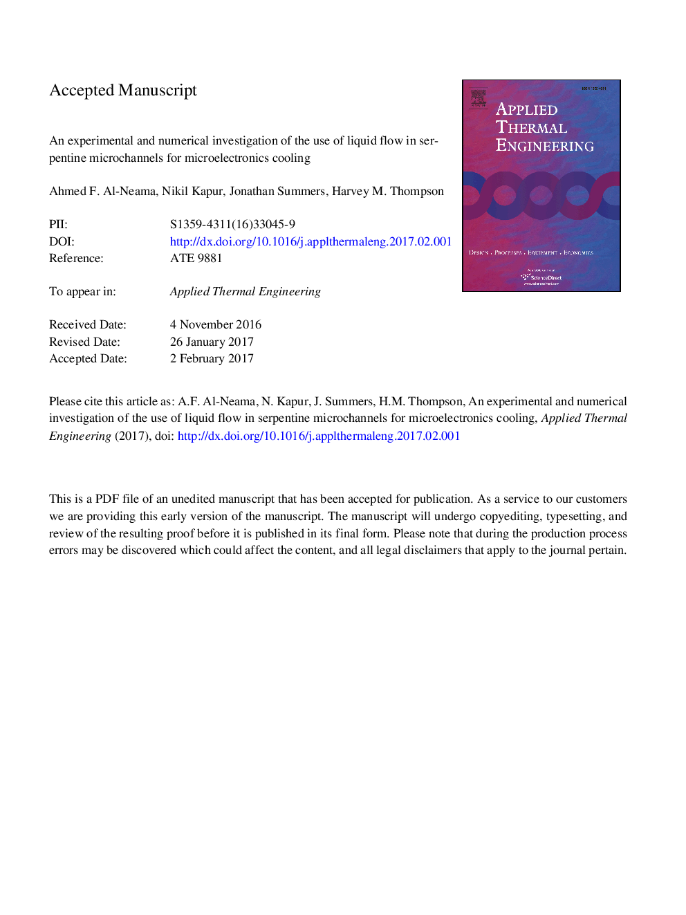 An experimental and numerical investigation of the use of liquid flow in serpentine microchannels for microelectronics cooling