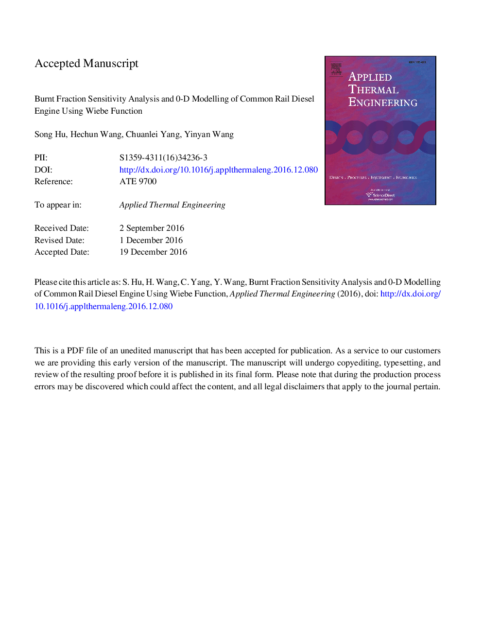 Burnt fraction sensitivity analysis and 0-D modelling of common rail diesel engine using Wiebe function