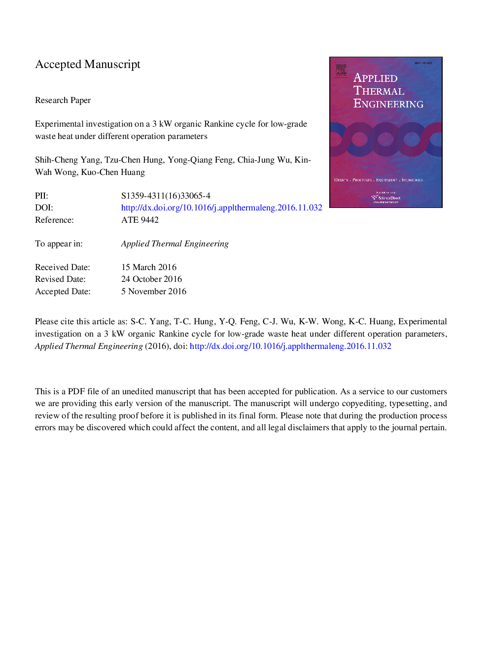 Experimental investigation on a 3Â kW organic Rankine cycle for low-grade waste heat under different operation parameters