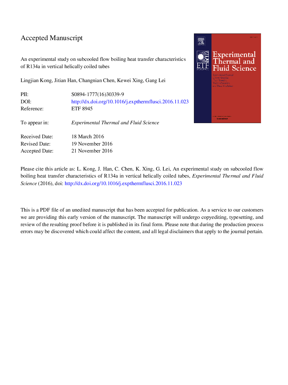 An experimental study on subcooled flow boiling heat transfer characteristics of R134a in vertical helically coiled tubes