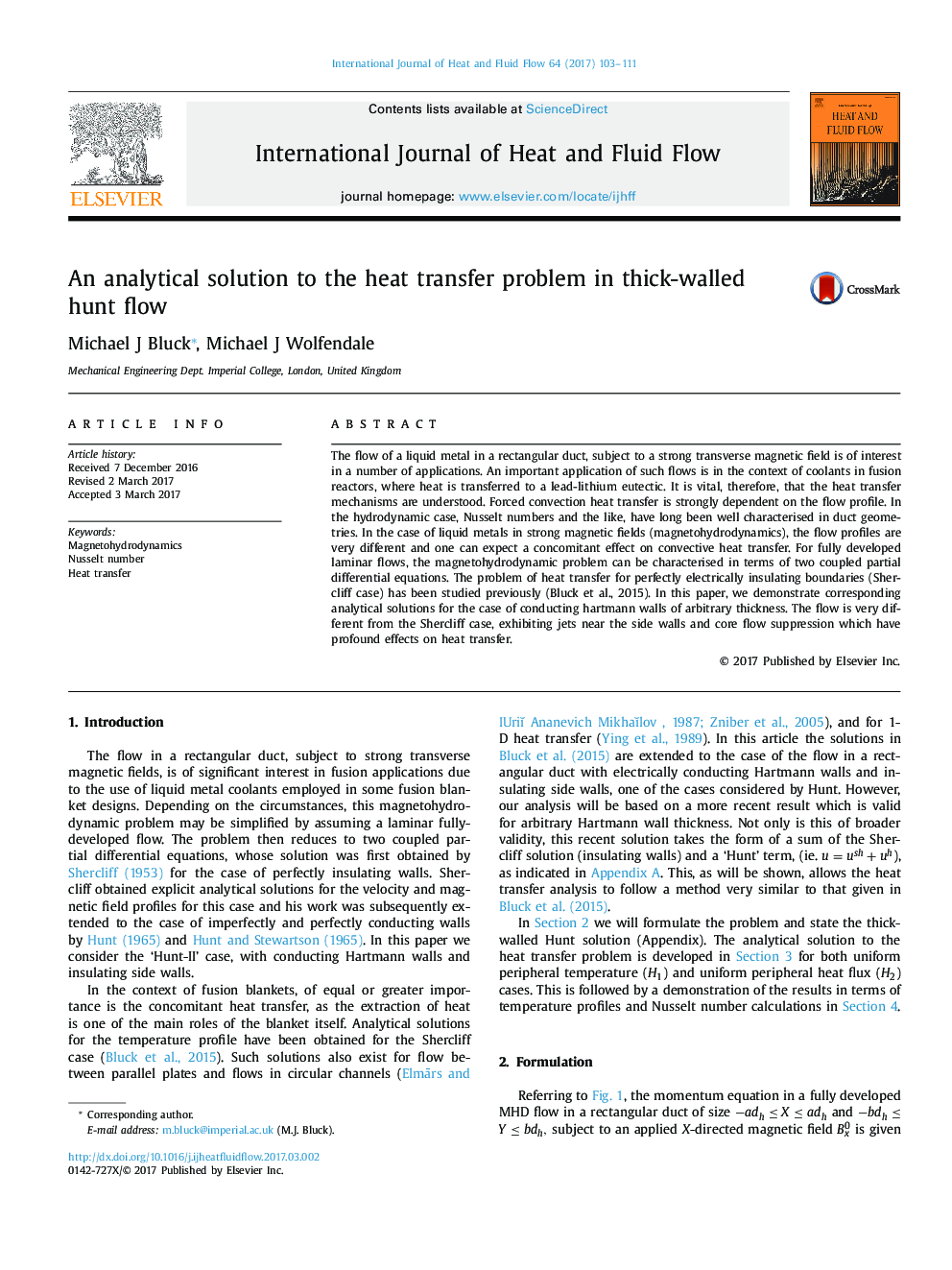 An analytical solution to the heat transfer problem in thick-walled hunt flow