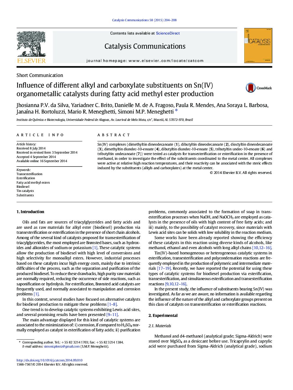 Influence of different alkyl and carboxylate substituents on Sn(IV) organometallic catalysts during fatty acid methyl ester production