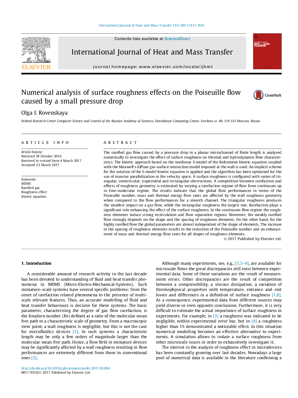 Numerical analysis of surface roughness effects on the Poiseuille flow caused by a small pressure drop