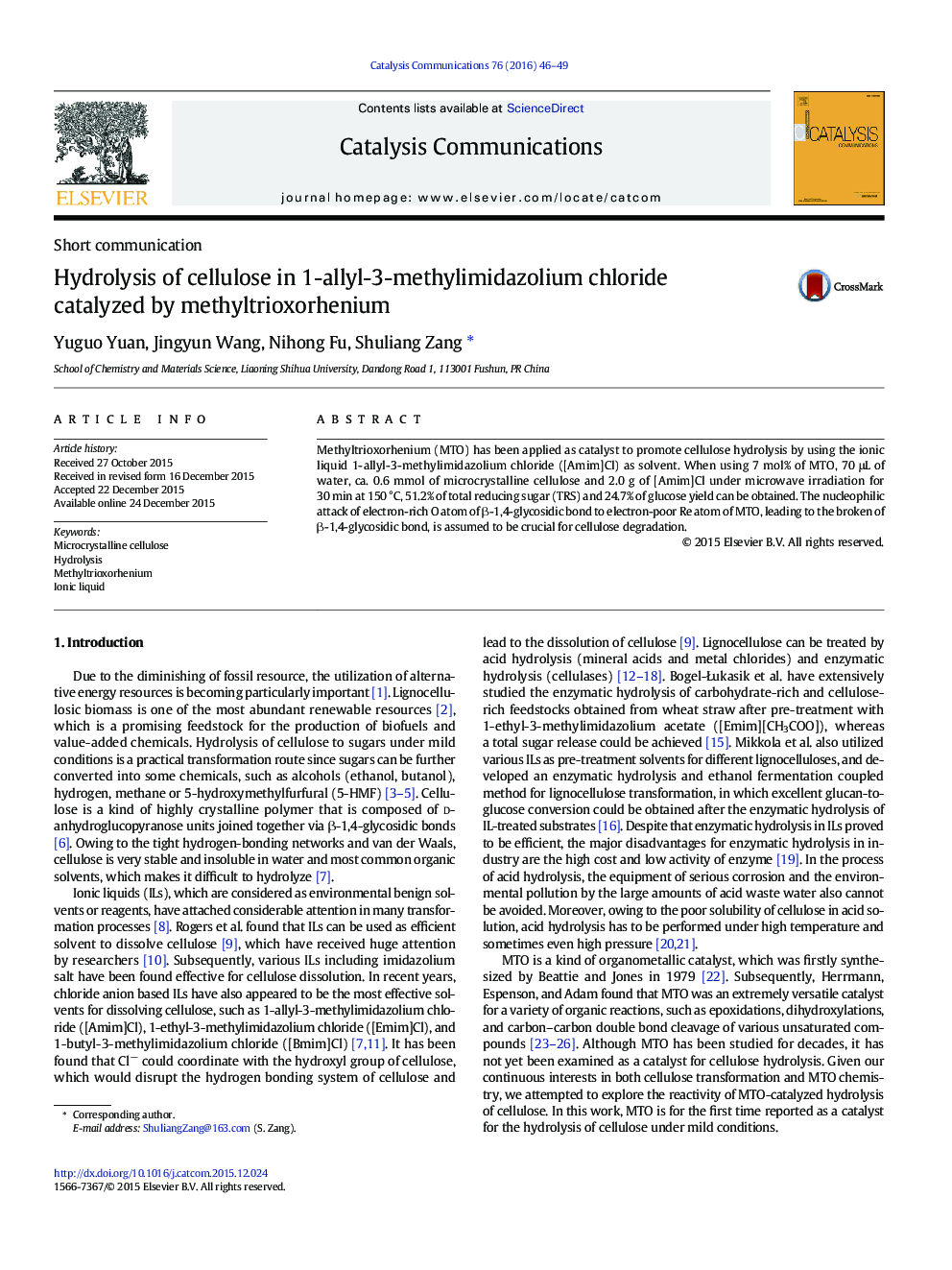 Hydrolysis of cellulose in 1-allyl-3-methylimidazolium chloride catalyzed by methyltrioxorhenium