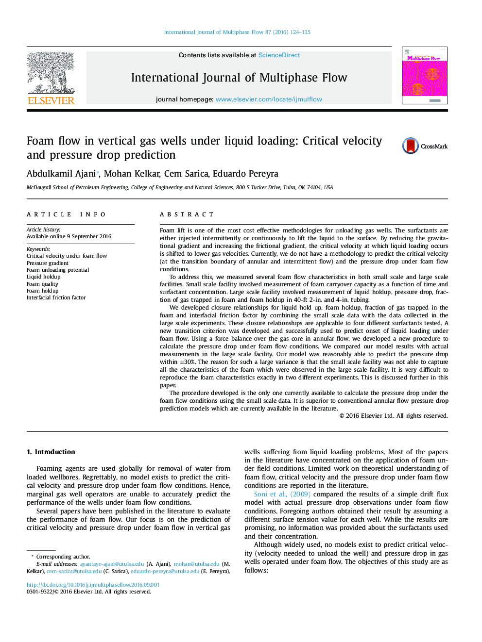 Foam flow in vertical gas wells under liquid loading: Critical velocity and pressure drop prediction