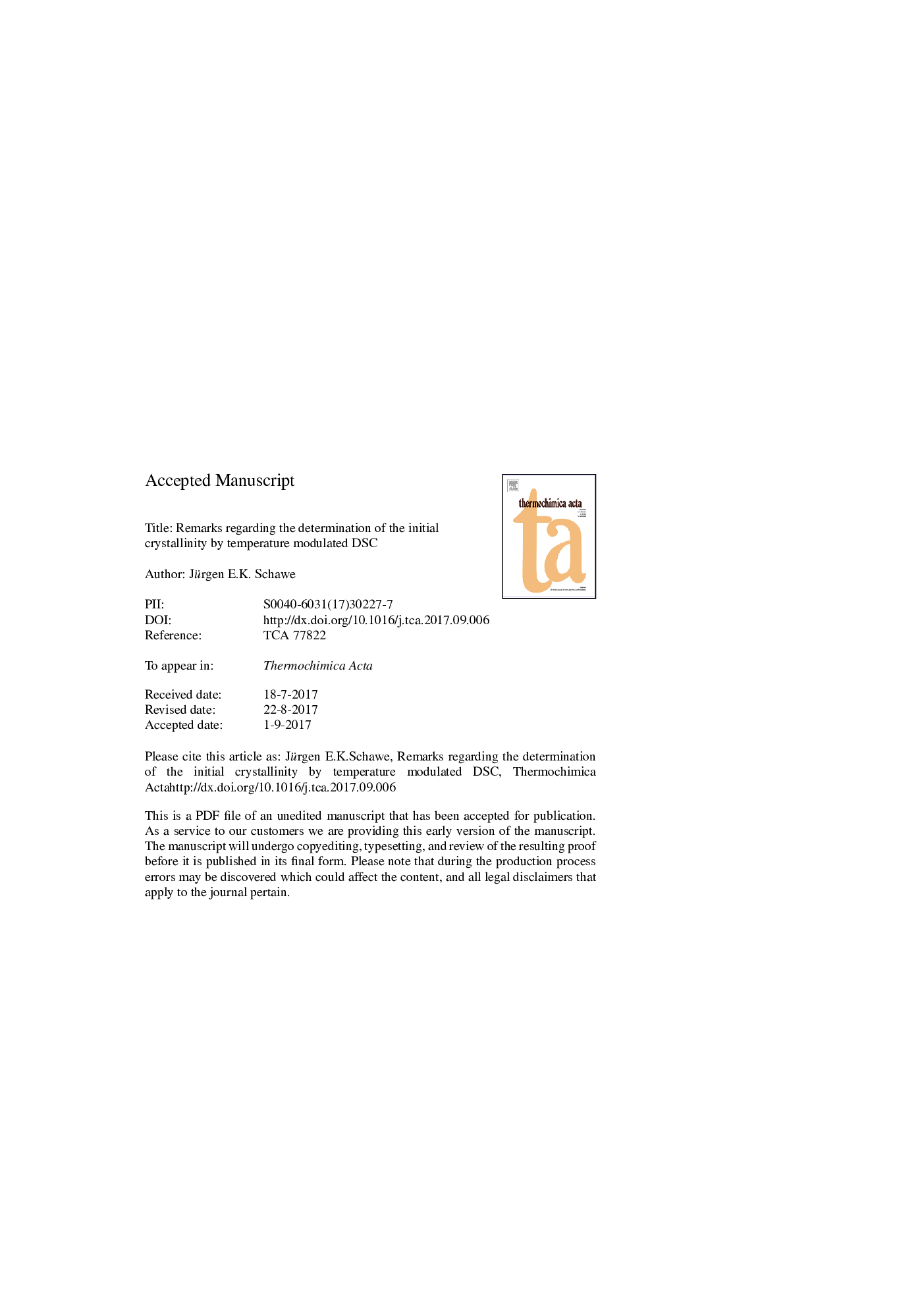 Remarks regarding the determination of the initial crystallinity by temperature modulated DSC