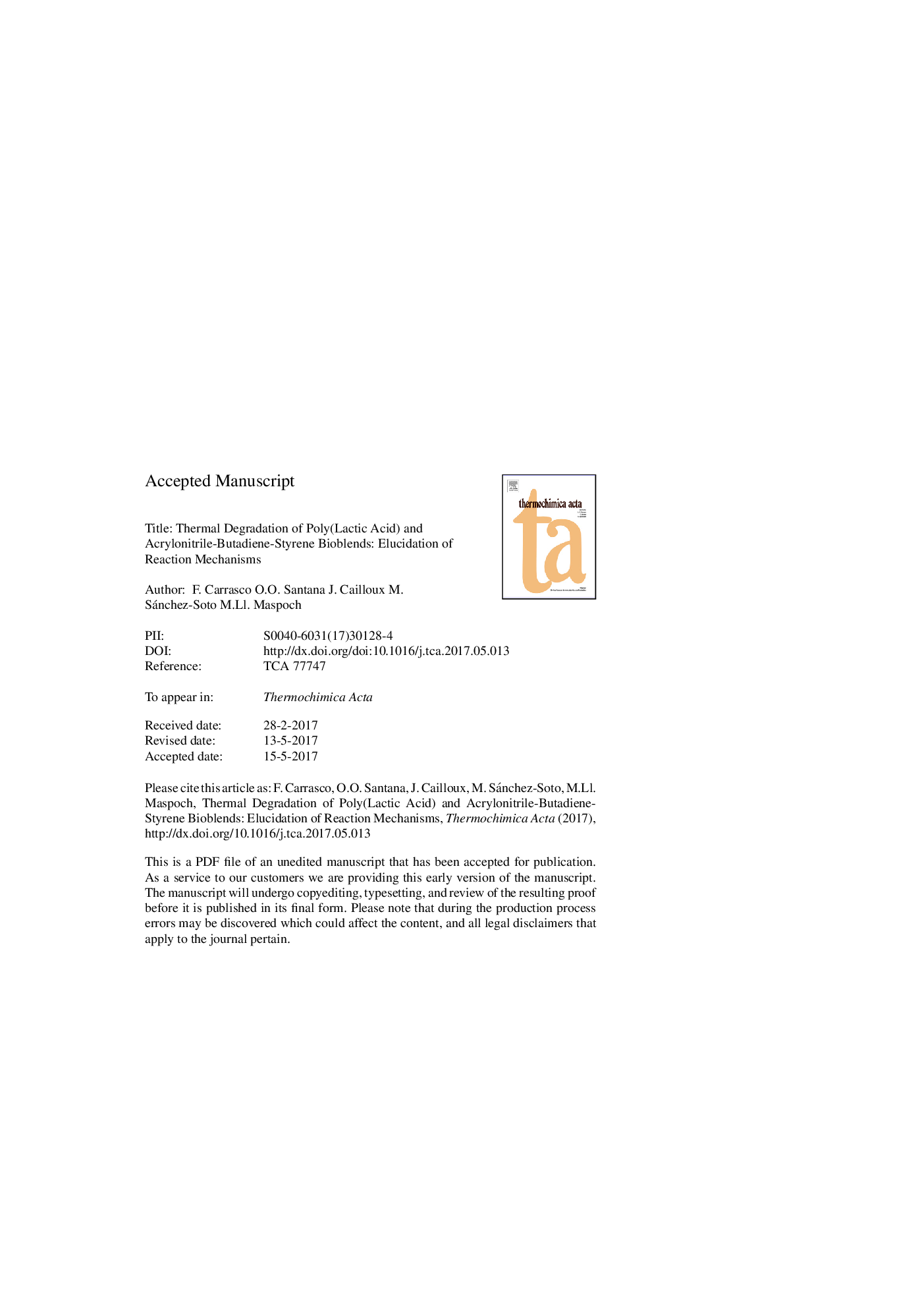 عکس صفحه اول مقاله: Thermal degradation of poly(lactic acid) and acrylonitrile-butadiene-styrene bioblends: Elucidation of reaction mechanisms Thermal degradation of poly(lactic acid) and acrylonitrile-butadiene-styrene bioblends: Elucidation of reaction mechanisms