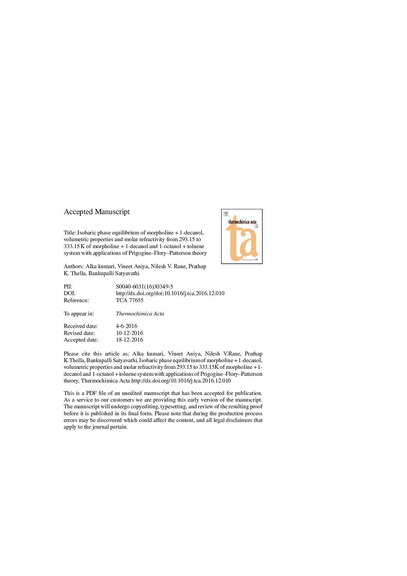 Isobaric phase equilibrium of morpholineÂ +Â 1-decanol, volumetric properties and molar refractivity from 293.15 to 333.15Â K of morpholineÂ +Â 1-decanol and 1-octanolÂ +Â toluene system with applications of Prigogine-Flory-Patterson theory